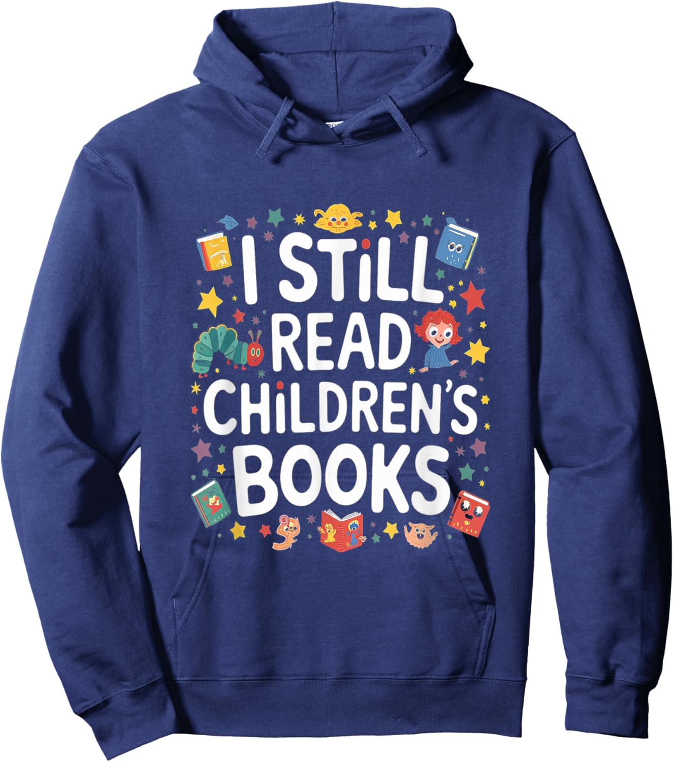 I Still Read Childrens Books First Day Of School Kid Reading Hoodie - Hoodie | Navy