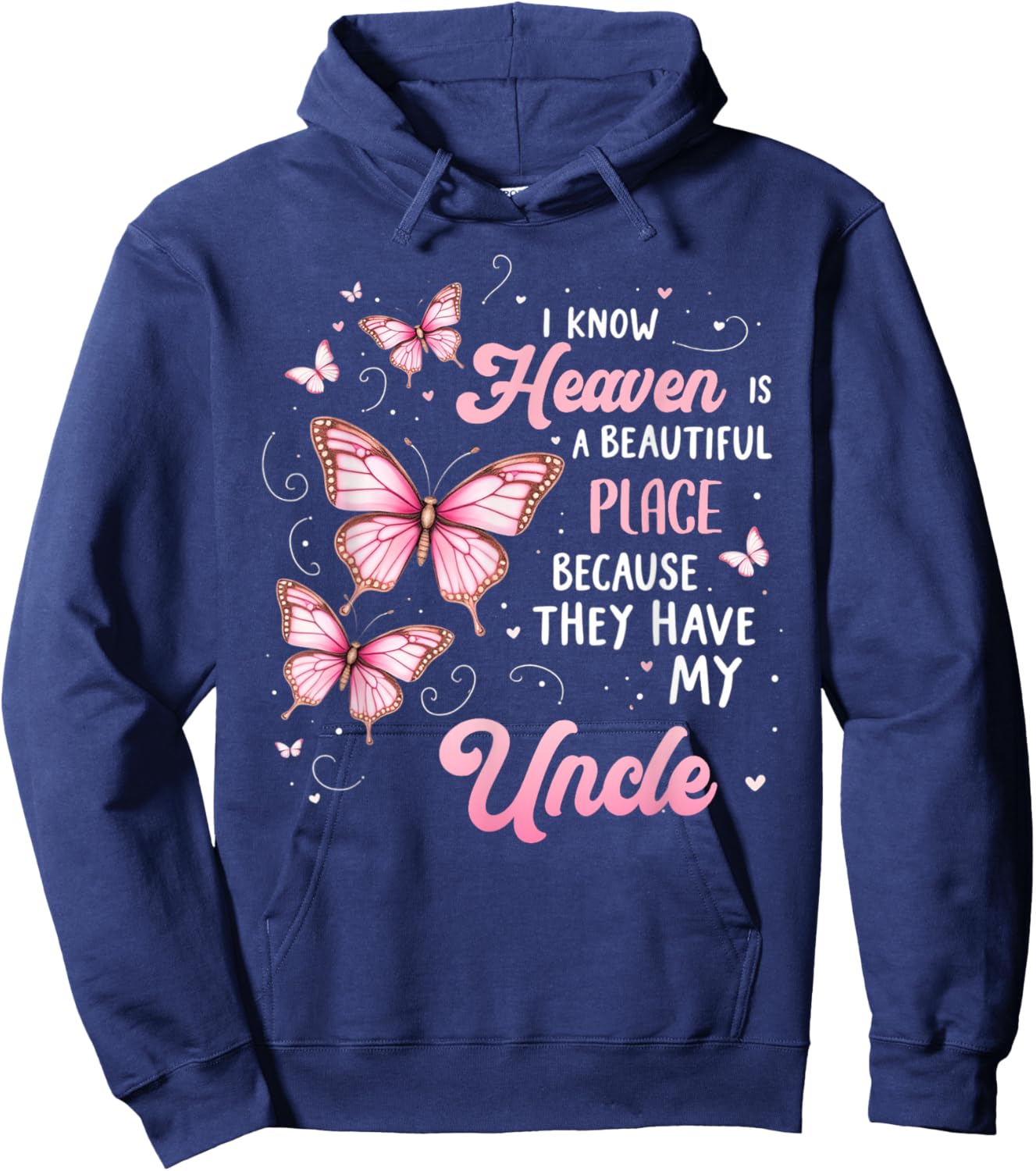 Uncle Is My Guardian Angel In Heaven Memorial Day Men Women Hoodie - Hoodie | Navy