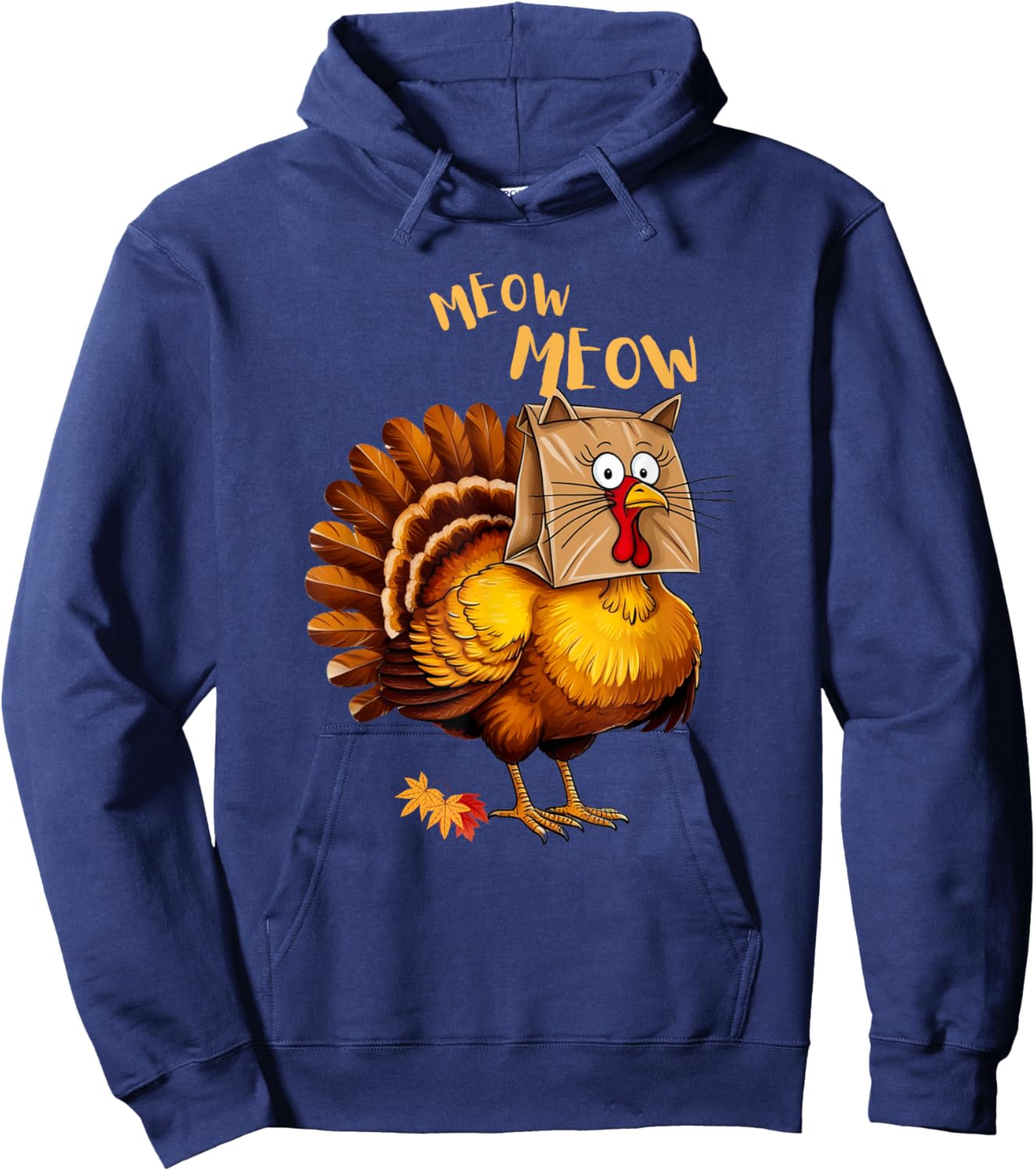 Thanksgiving Turkey Cat Meow Funny Men Women Thanksgiving Hoodie - Hoodie | Navy