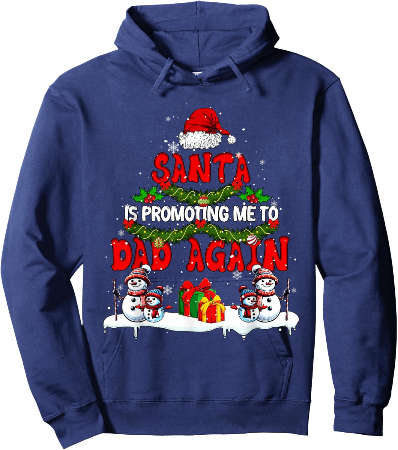 Santa Is Promoting Me To Dad Again Xmas Expecting New Baby Hoodie - Hoodie | Navy