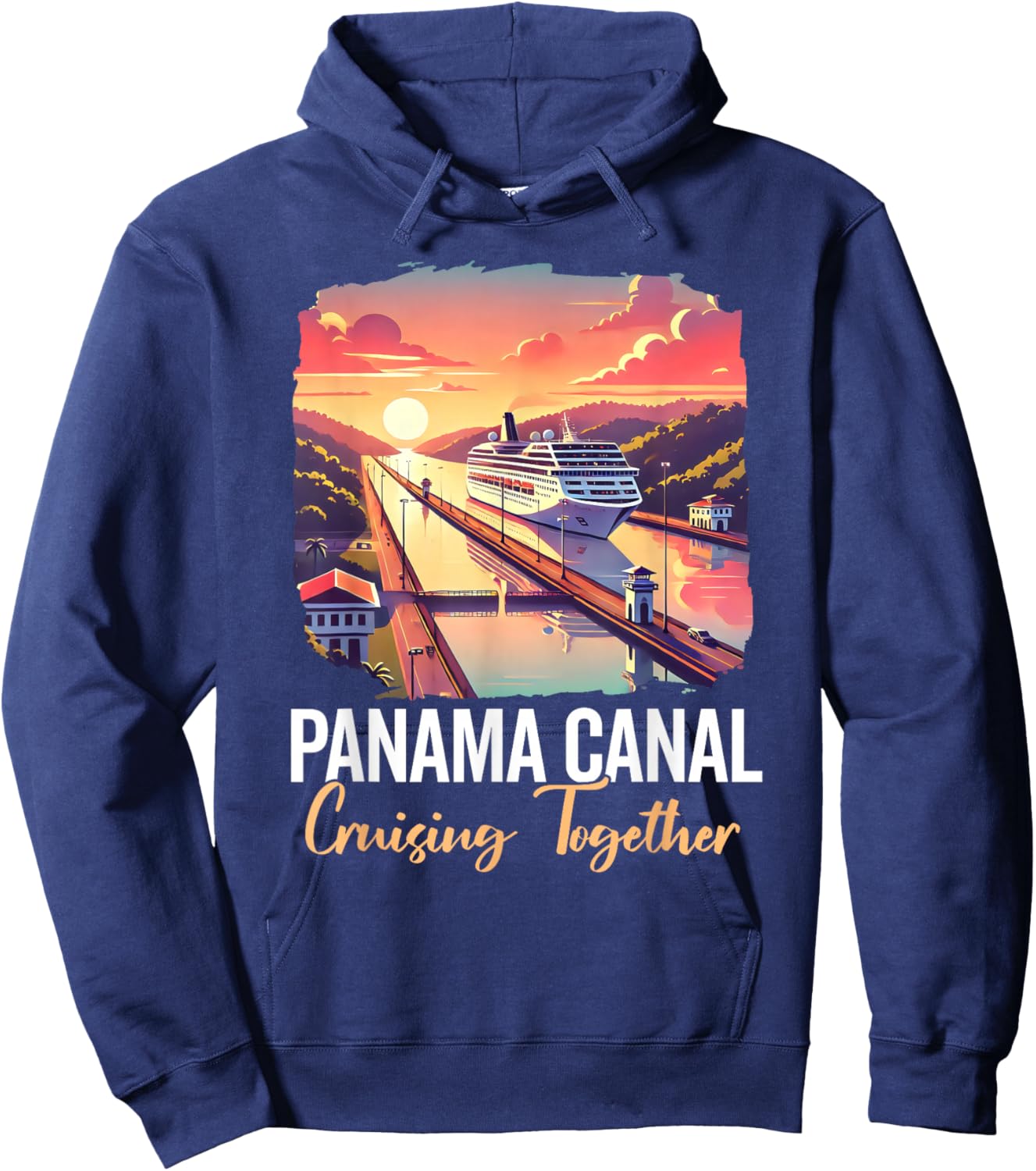 Panama Canal Cruise - Black, Small, Short Sleeve, -Adult, Kids, Families, Vacation, All Seasons Hoodie - Hoodie | Navy