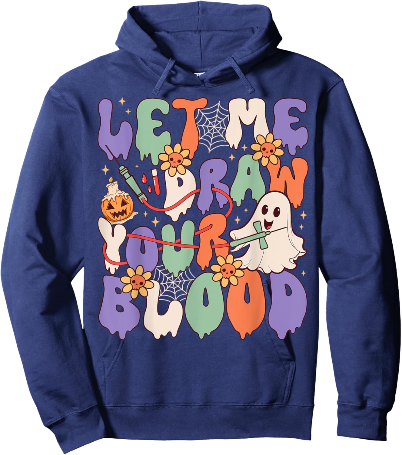 Let Me Draw Your Blood Funny Phlebotomist Halloween Spooky Hoodie - Hoodie | Navy