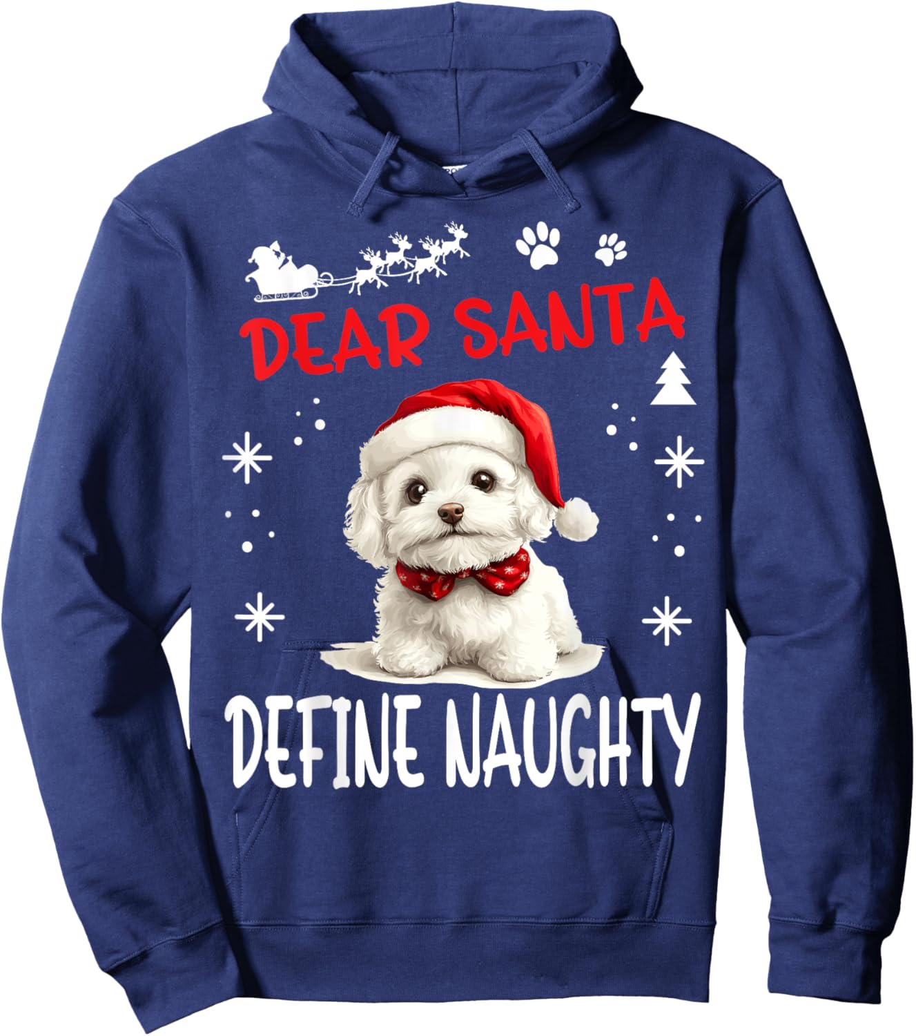 Cute Bichon Frise Dog Christmas Dear Santa Define Naughty Hoodie - Hoodie | Navy