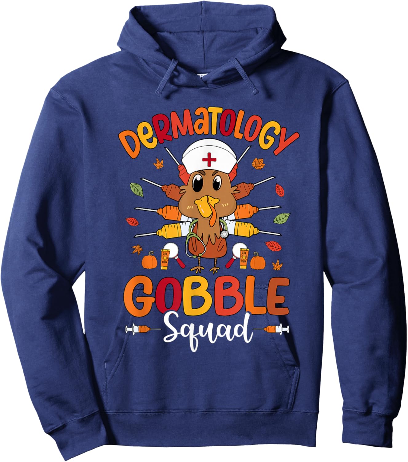 Dermatology Nurse Gobble Squad Turkey Thanksgiving Hoodie - Hoodie | Navy