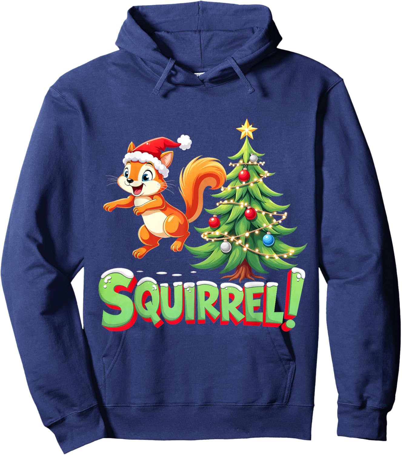 Squirrel! Funny Christmas Xmas Squirrel Merry Christmas Hoodie - Hoodie | Navy