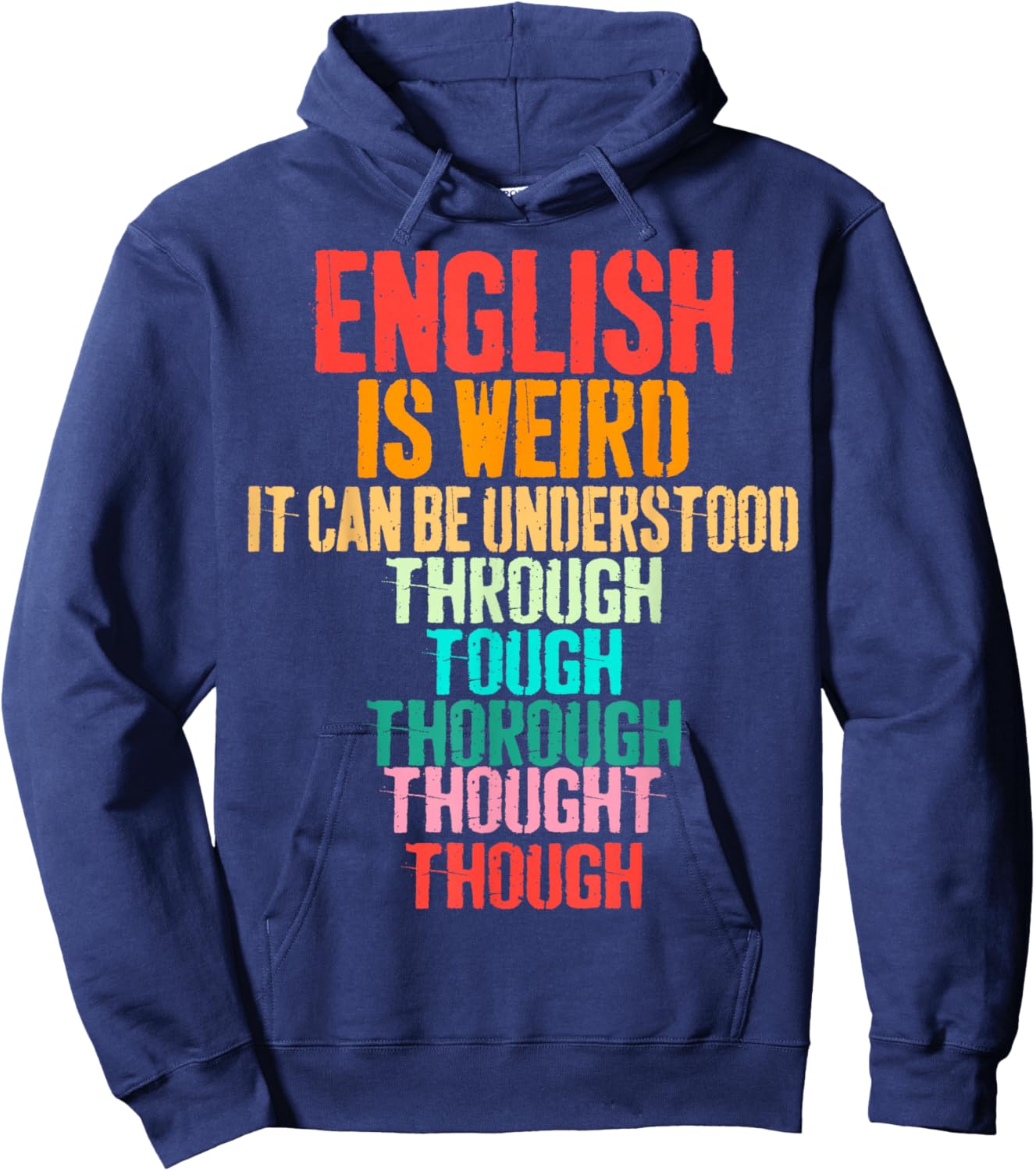 Vintage English is Weird Funny English Grammar Teacher Hoodie - Hoodie | Navy