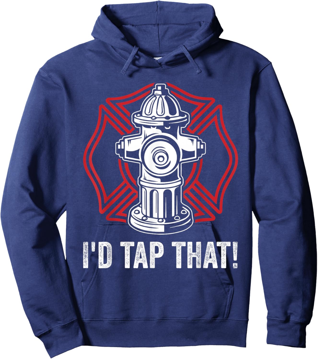 Firefighter Fireman I'd Tap That! Fire Hydrant Firefighting Hoodie - Hoodie | Navy