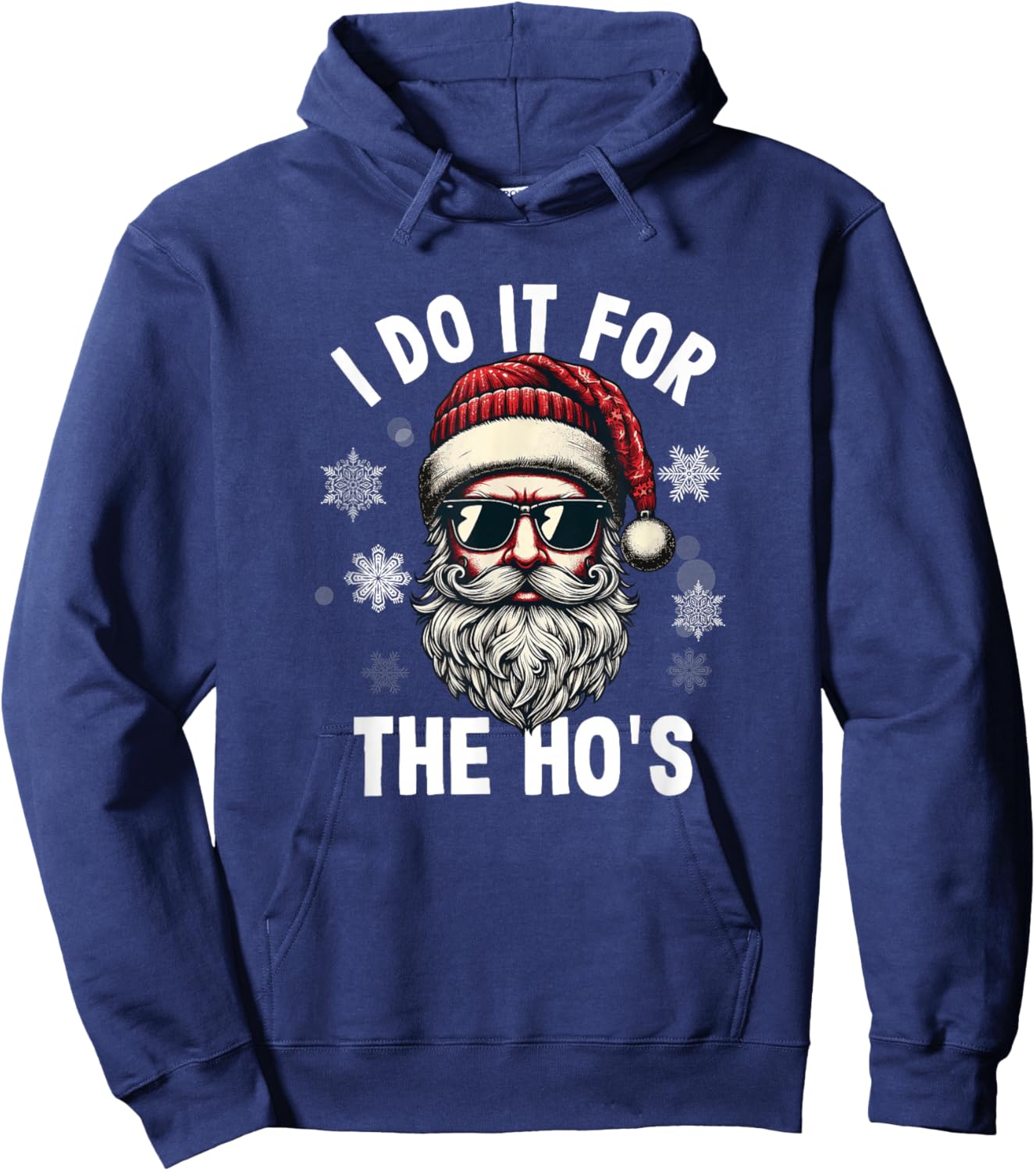 Funny Santa Claus Christmas. I'm Here for the Ho's Hoodie - Hoodie | Navy