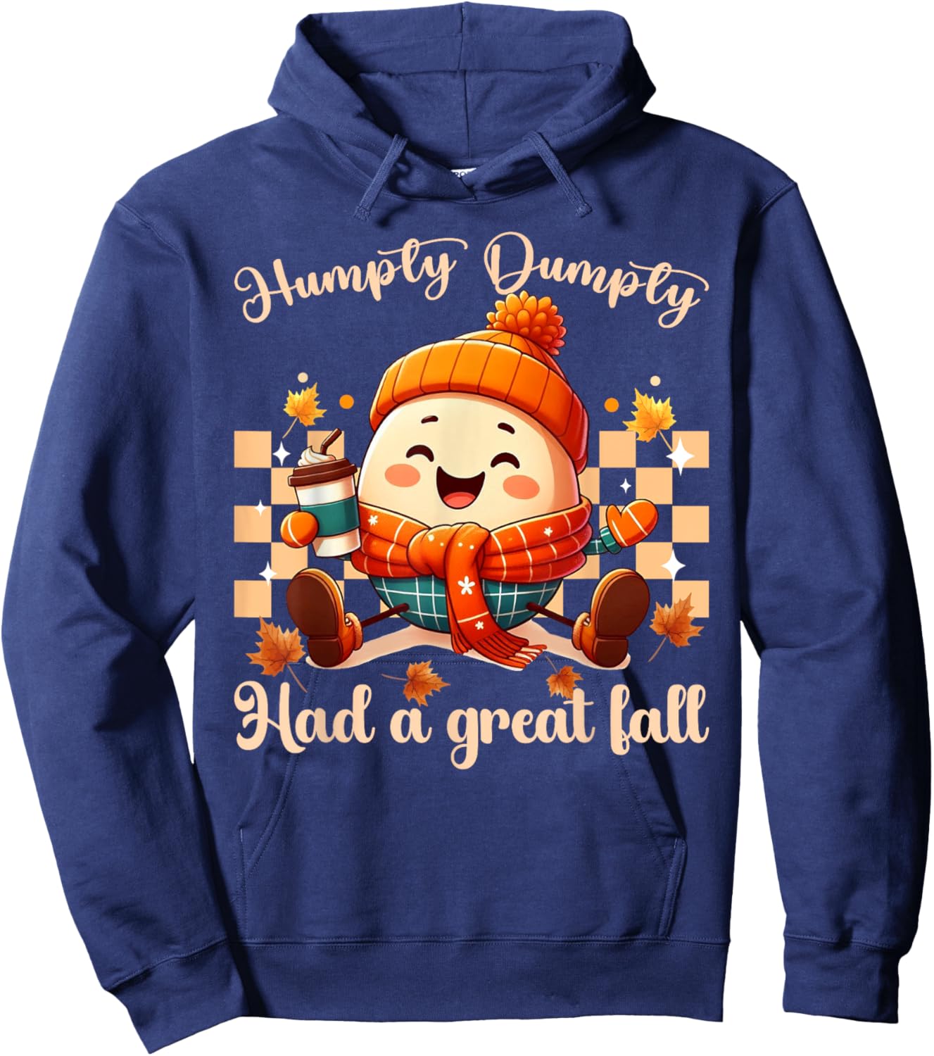 Funny Humpty Dumpty Had A Great Fall autumn men, women Hoodie - Hoodie | Navy