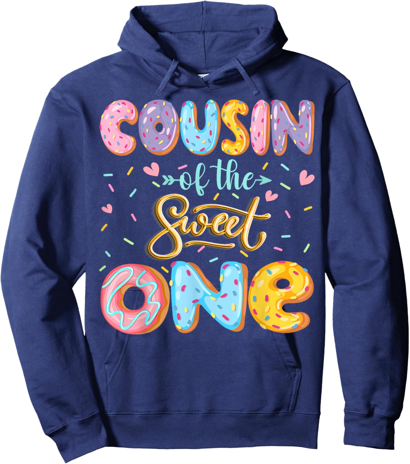 Cousin Of The Sweet One 1St Birthday Girl Donut Lover Hoodie - Hoodie | Navy