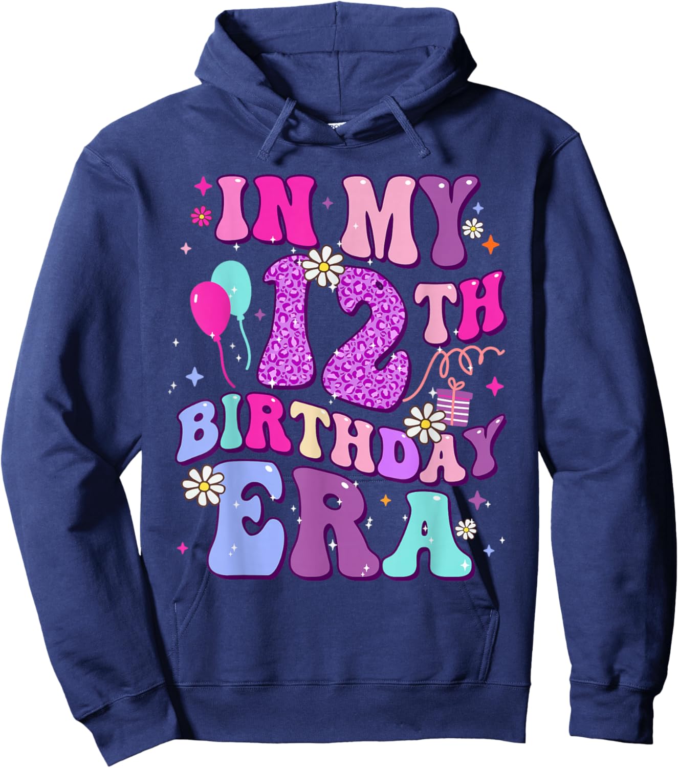 In My 12th Birthday Era Twelve 12 Years Old Birthday Girl Hoodie - Hoodie | Navy