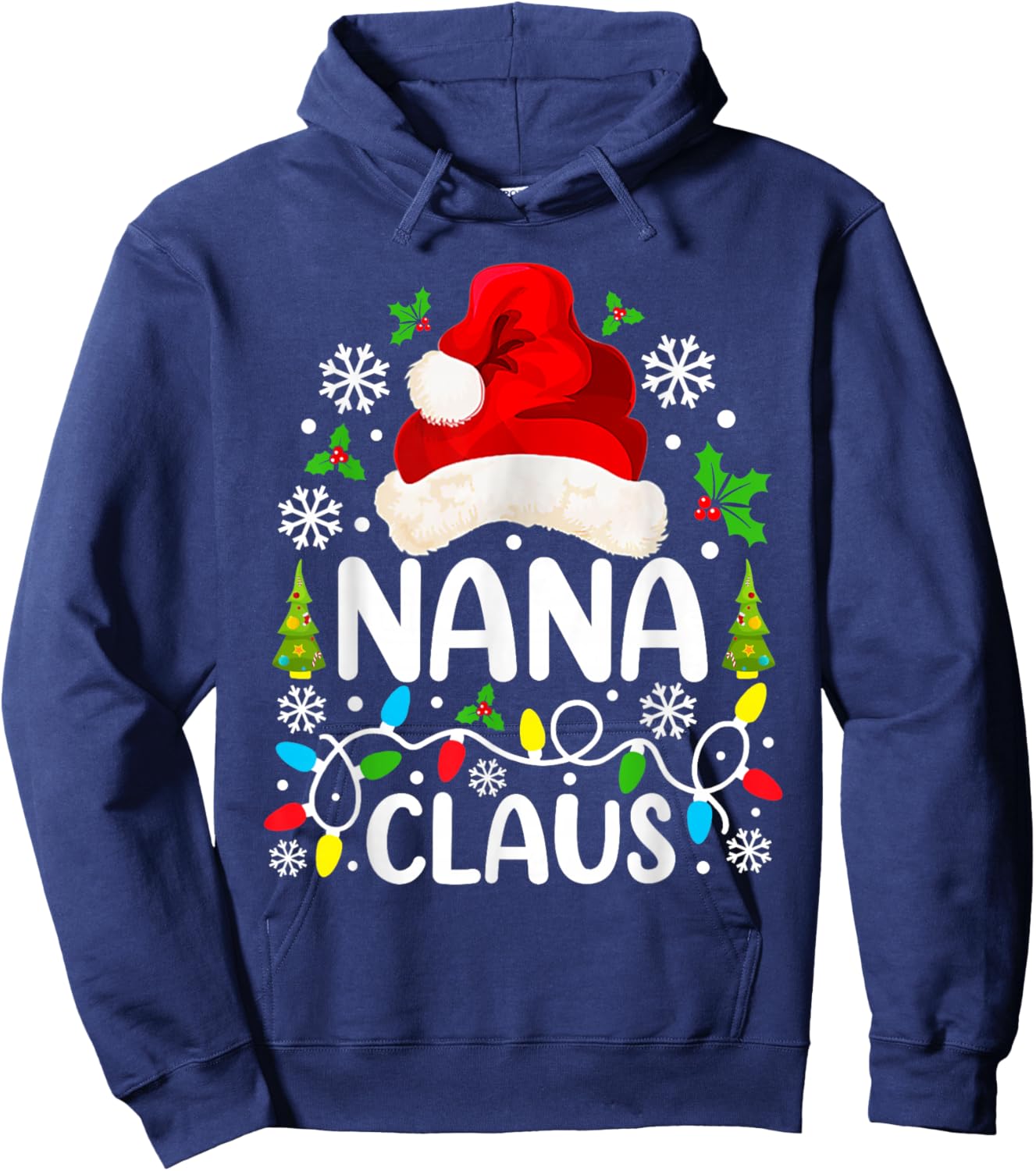 Nana Claus Funny Christmas Family Matching Grandma Hoodie - Hoodie | Navy