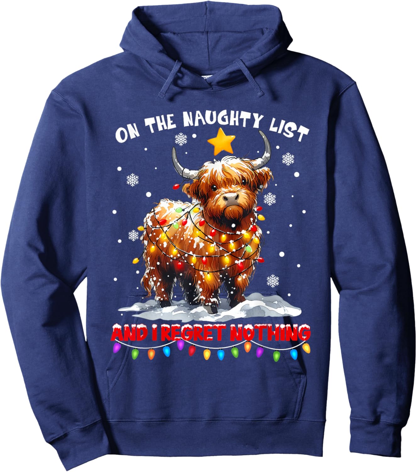 On The Naughty List and Reget Nothing Christmas Highland Cow Hoodie - Hoodie | Navy