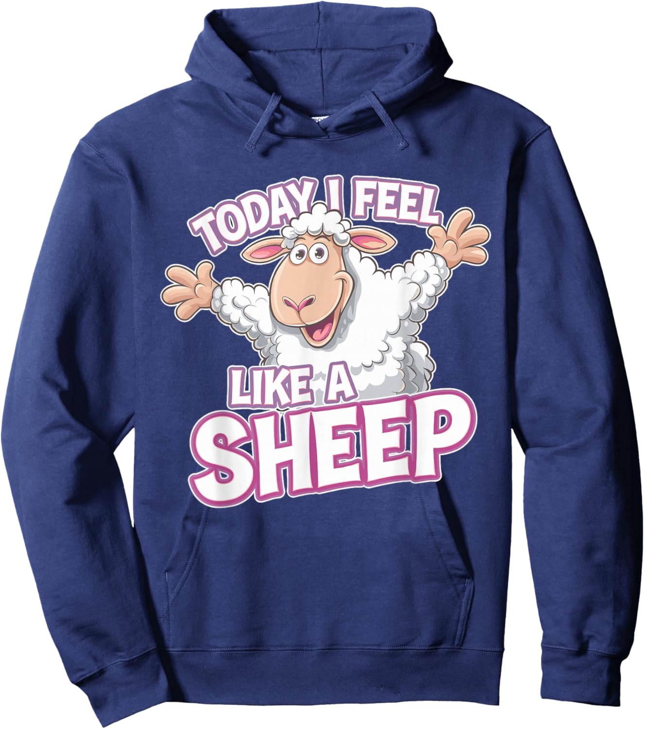 Childrens Today I feel like a Sheep Funny Farm Animal Humor Hoodie - Hoodie | Navy