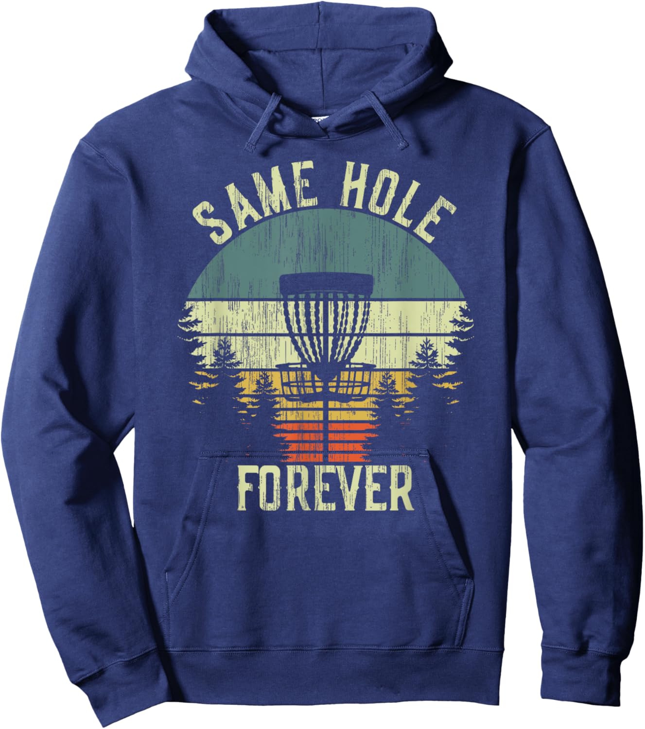 Same Hole Forever Funny Disc Golf Bachelor Party Hoodie - Hoodie | Navy