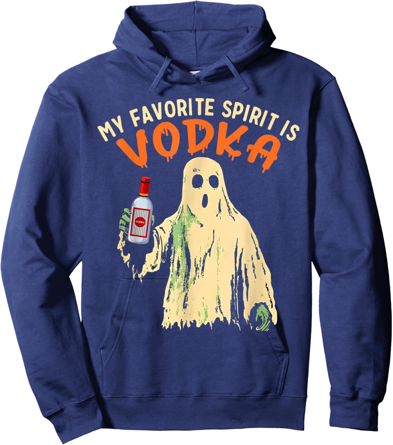 My Favorite Spirit is Vodka Funny Halloween Party Adult Hoodie - Hoodie | Navy