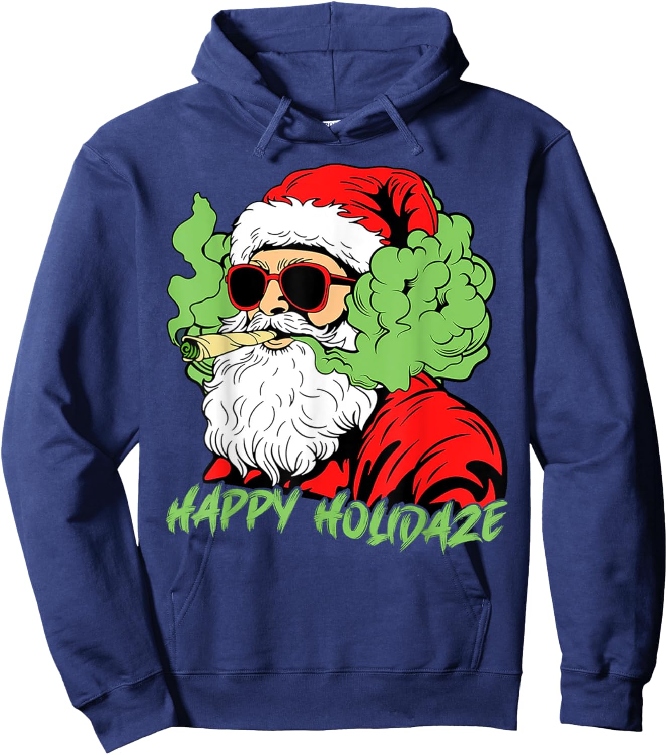 Happy Holidaze Santa Stoner Christmas Santa Smoking Xmas Hoodie - Hoodie | Navy