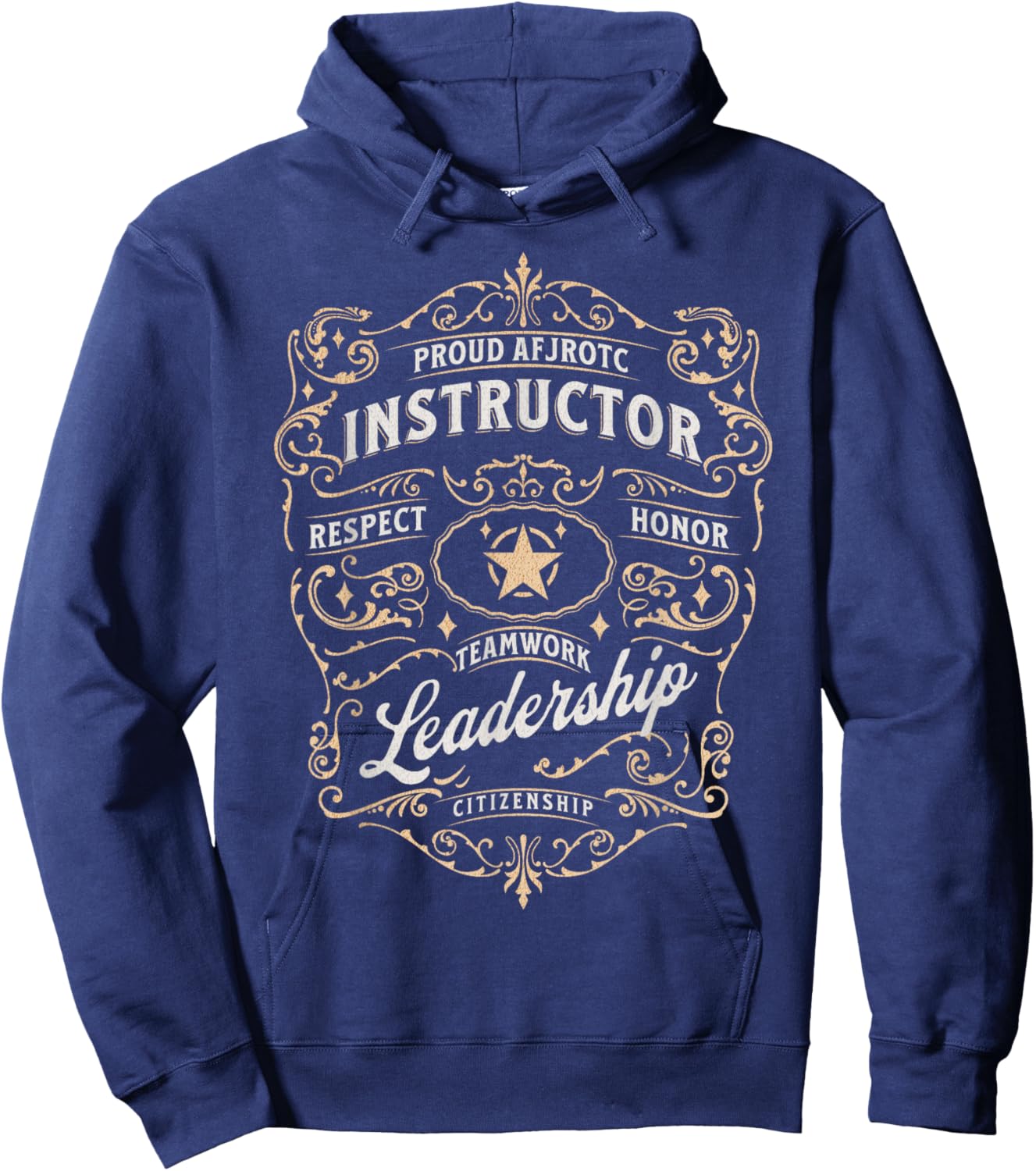 Proud AFJROTC Instructor US Veteran Military AFJROTC Teacher Hoodie - Hoodie | Navy