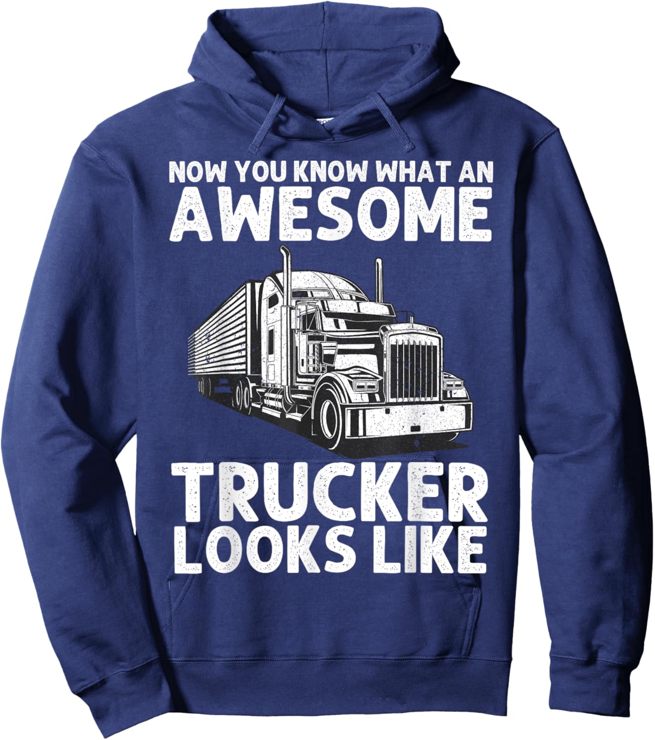 Best Truck Driver Art Dad Women Trucking CDL Trucker Hoodie - Hoodie | Navy