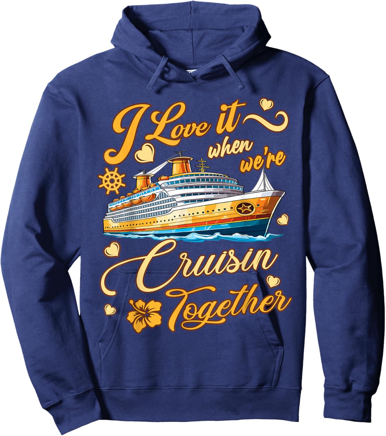 Cruise Ship Husband and Wife Cruising Together Hoodie - Hoodie | Navy