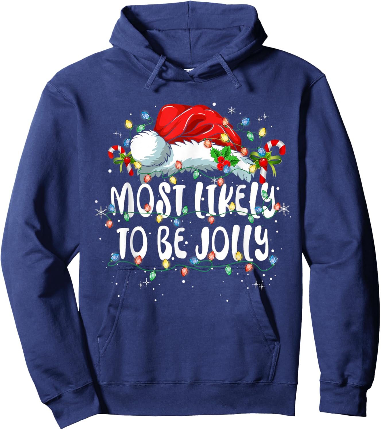 Most Likely To Be Jolly Funny Family Matching Christmas Hoodie - Hoodie | Navy