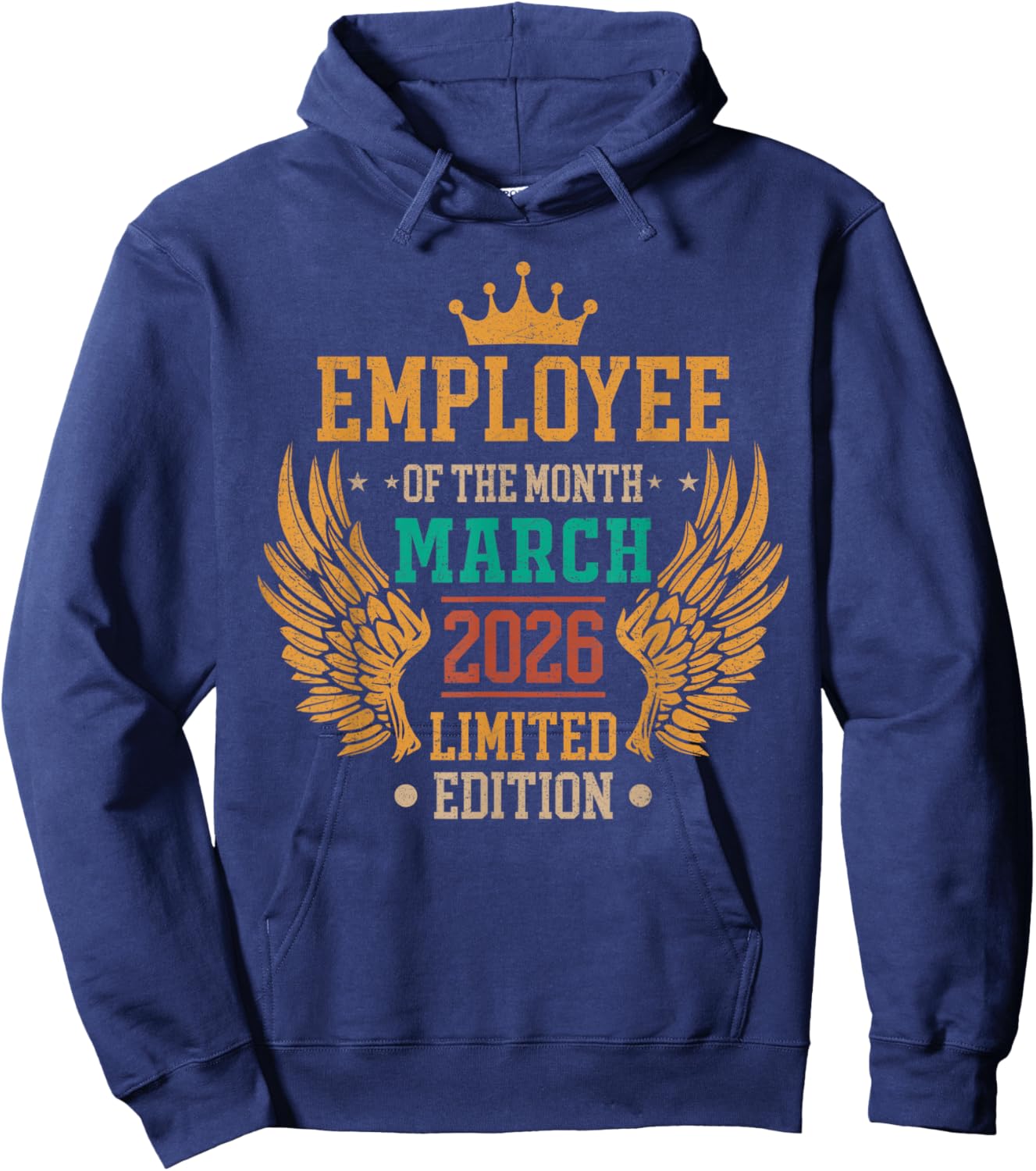 Employee of The Month March 2026 Vintage T-Shirt Hoodie - Hoodie | Navy