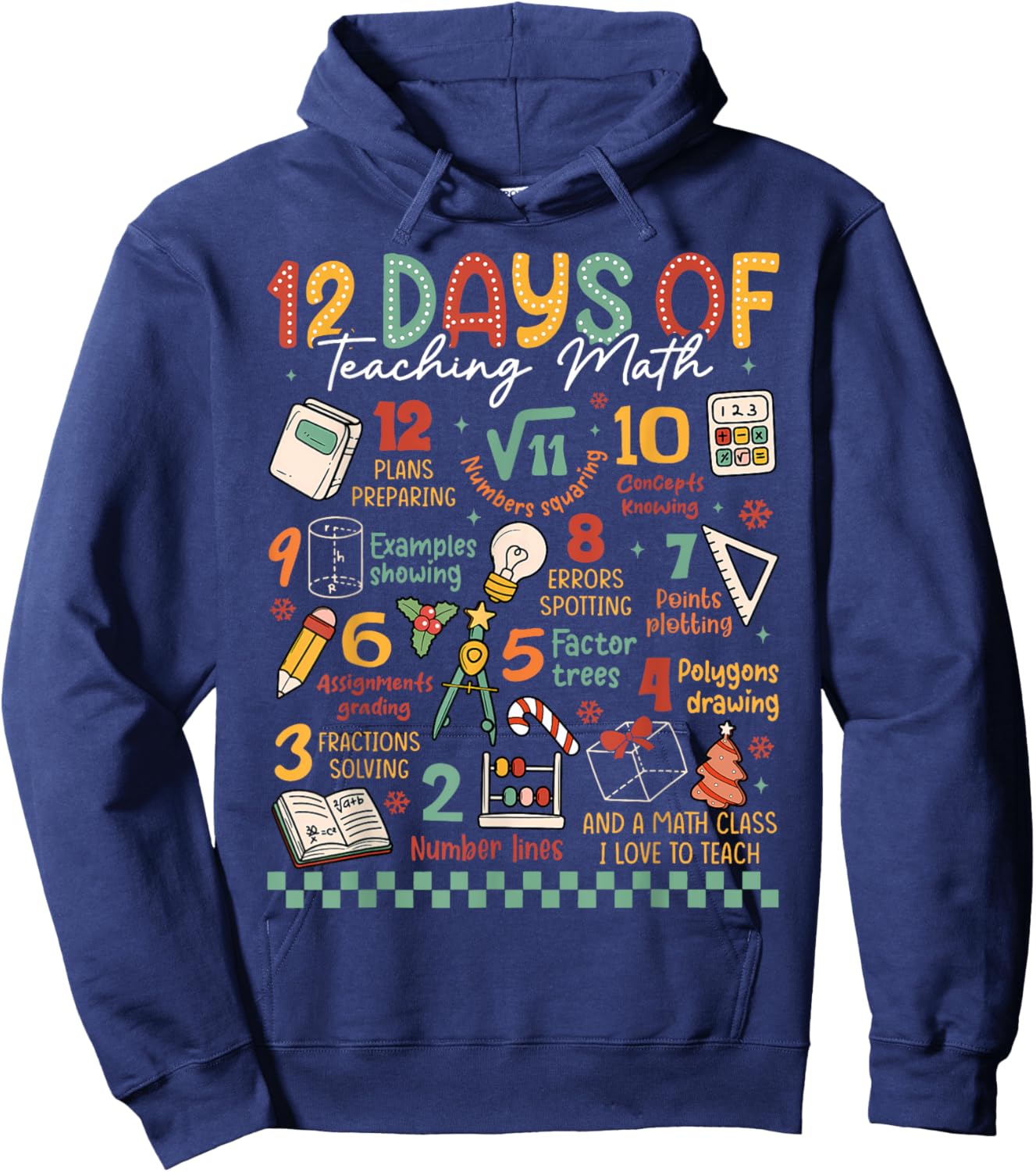 Funny 12 Days of Teaching Math Christmas Math Teacher Xmas Hoodie - Hoodie | Navy