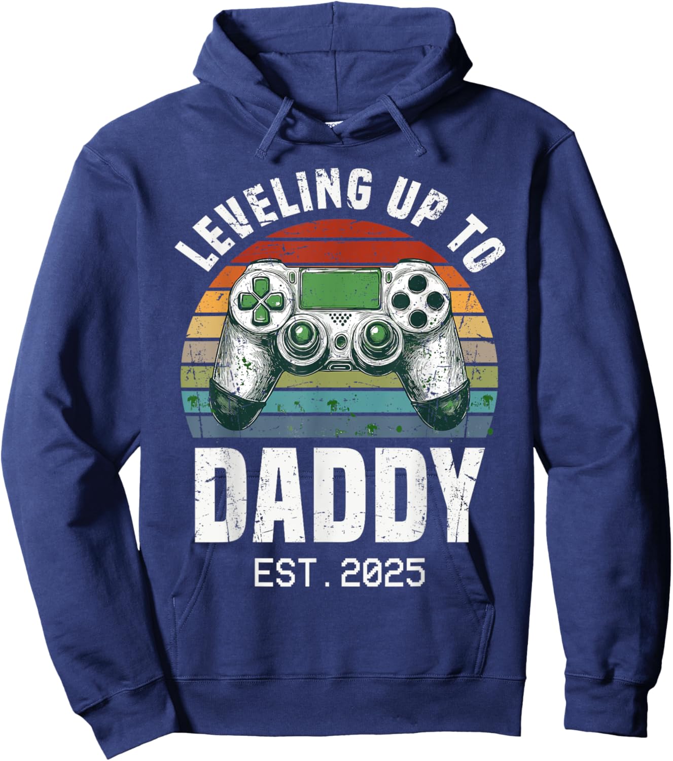 Funny New Dad Leveling Up To Daddy Est 2025 Expecting Parent Hoodie - Hoodie | Navy