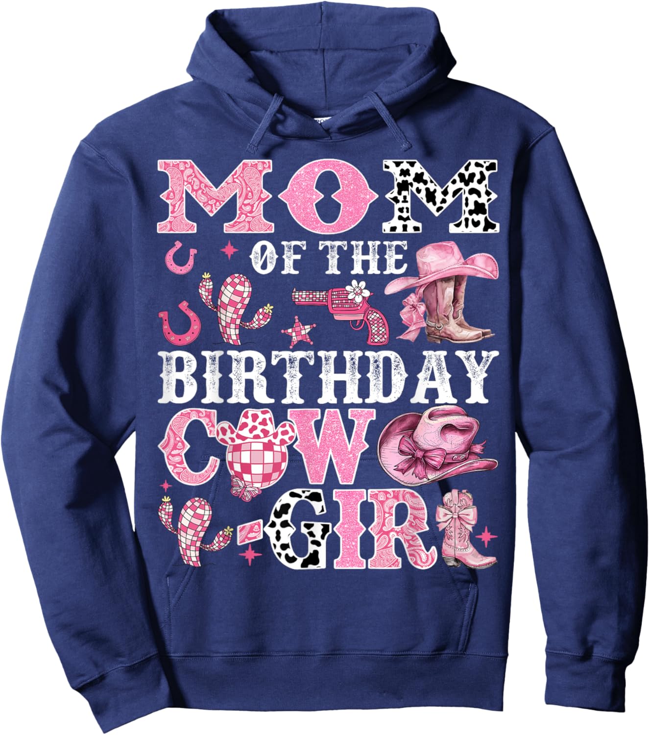 Mom Of The Birthday Cow-Girl Rodeo Cow Girl Birthday Hoodie - Hoodie | Navy