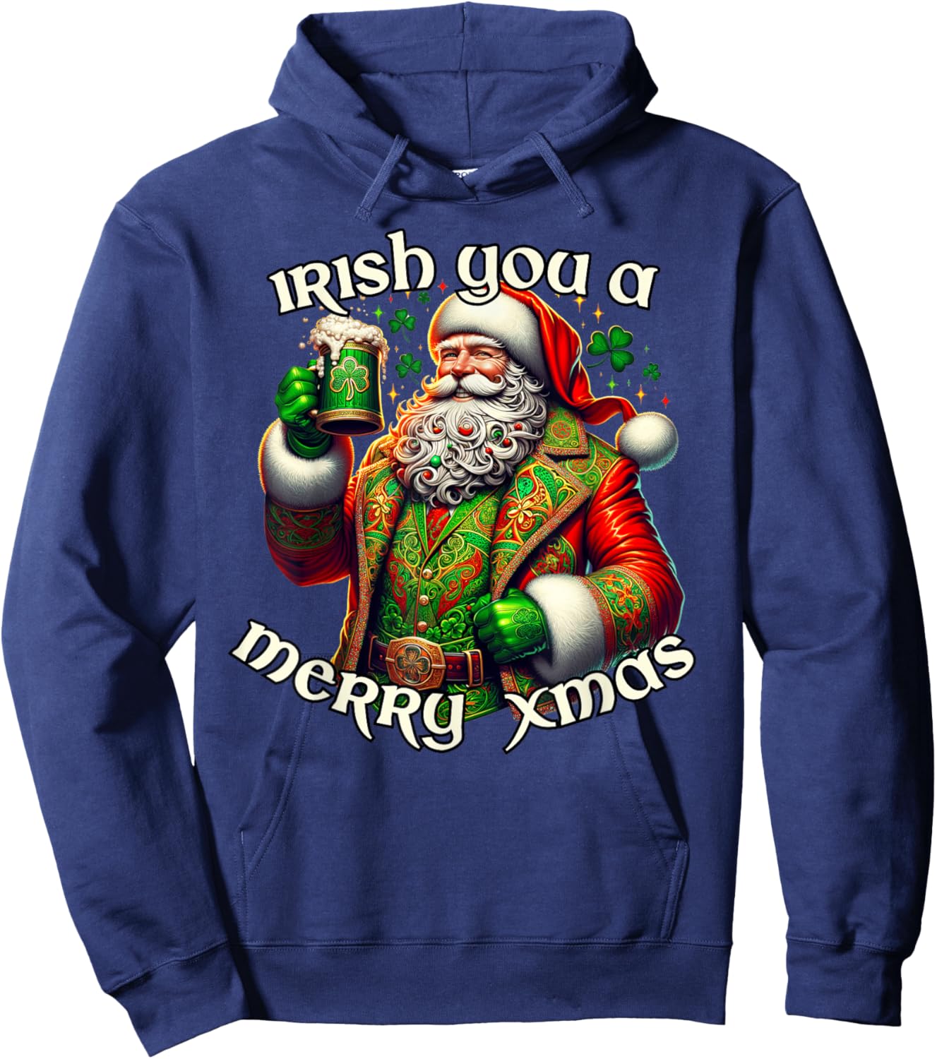 Irish You a Merry Xmas Santa Claus Fun Irish Holiday Hoodie - Hoodie | Navy