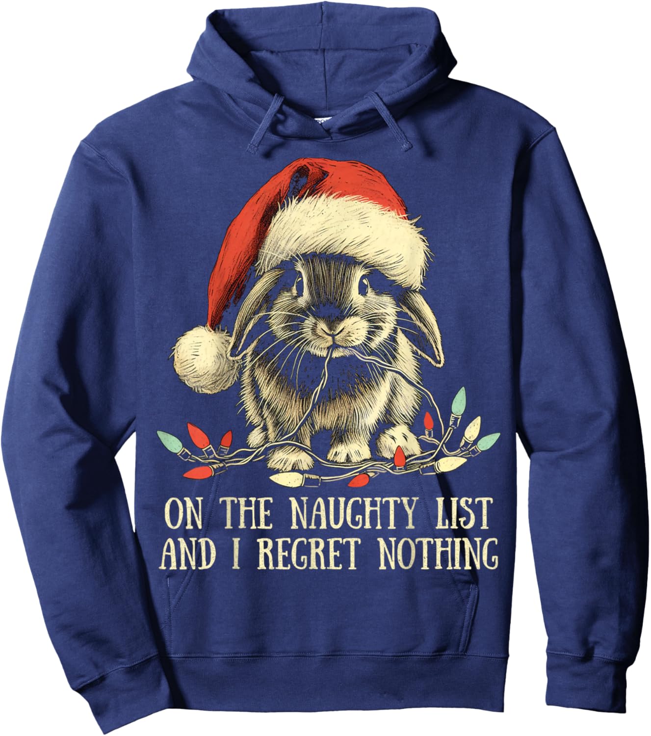 On The Naughty List And I Regret Nothing Rabbit Christmas Hoodie - Hoodie | Navy