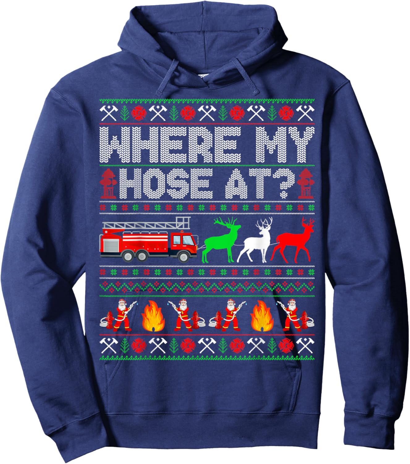 Where My Hose At Firefighter Fire Truck Ugly Christmas Hoodie - Hoodie | Navy