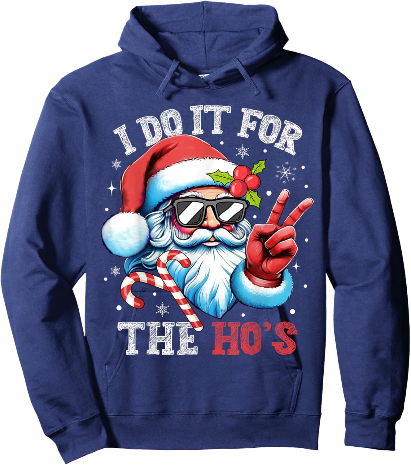 I Do It For The Hos Funny Inappropriate Christmas Santa Face Hoodie - Hoodie | Navy