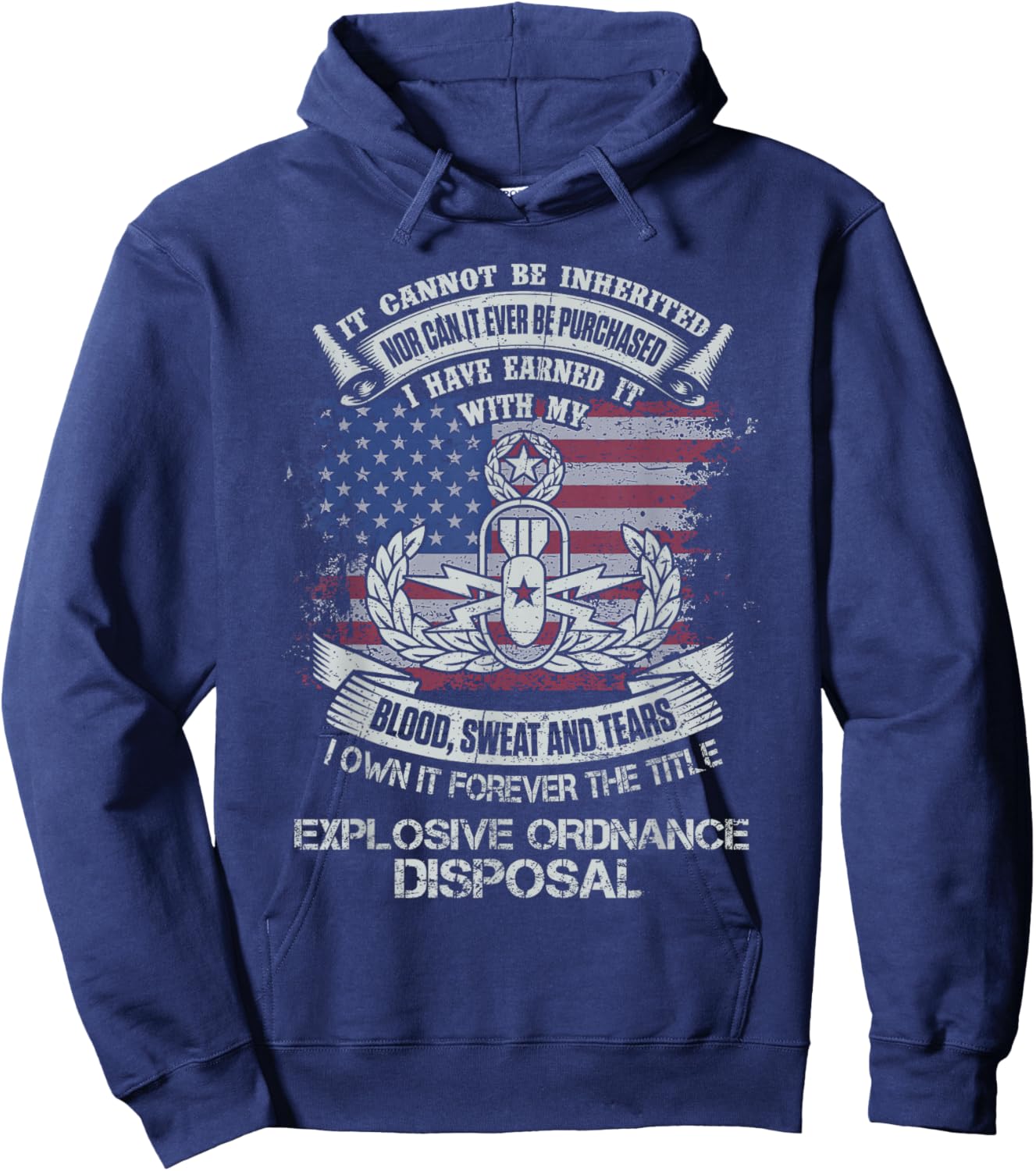 Own Forever The Title Explosive Ordnance Disposal EOD Tech Hoodie - Hoodie | Navy