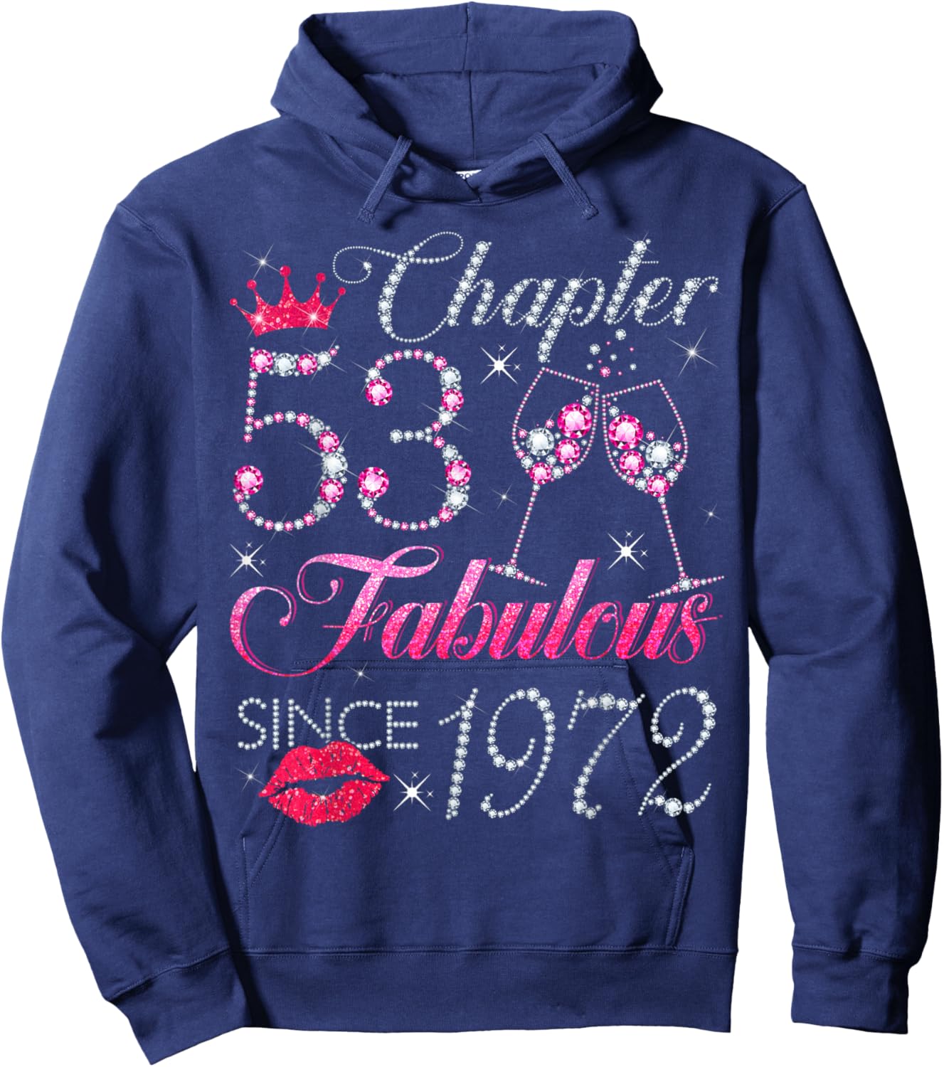 Chapter 53 Fabulous Since 1972 53rd Birthday Gift Hoodie - Hoodie | Navy