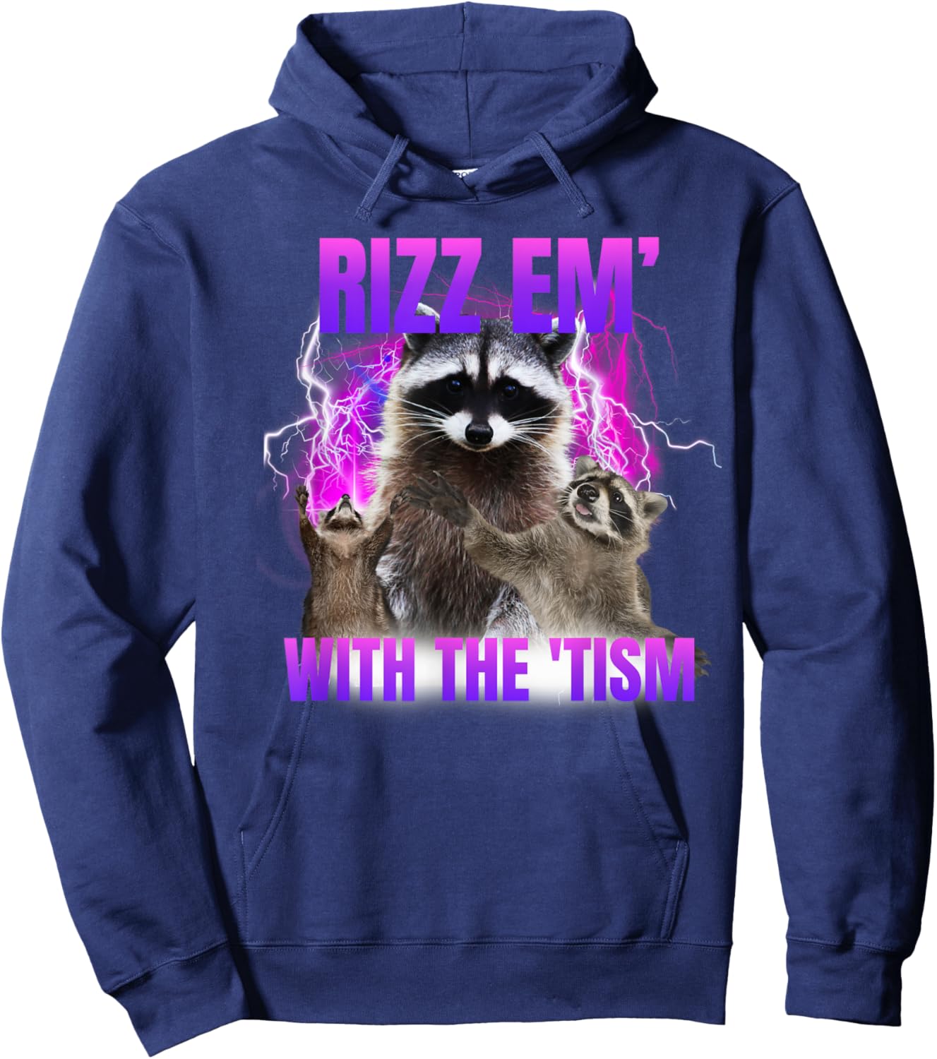 Autism Funny Rizz Em With The Tism Meme Autistic Raccoon Hoodie - Hoodie | Navy
