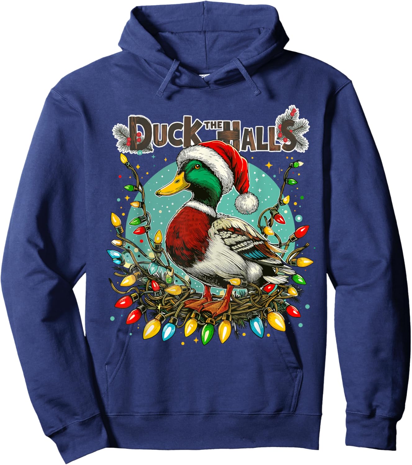 Duck the Halls Christmas Mallard Xmas Hunting Duck Women Men Hoodie - Hoodie | Navy
