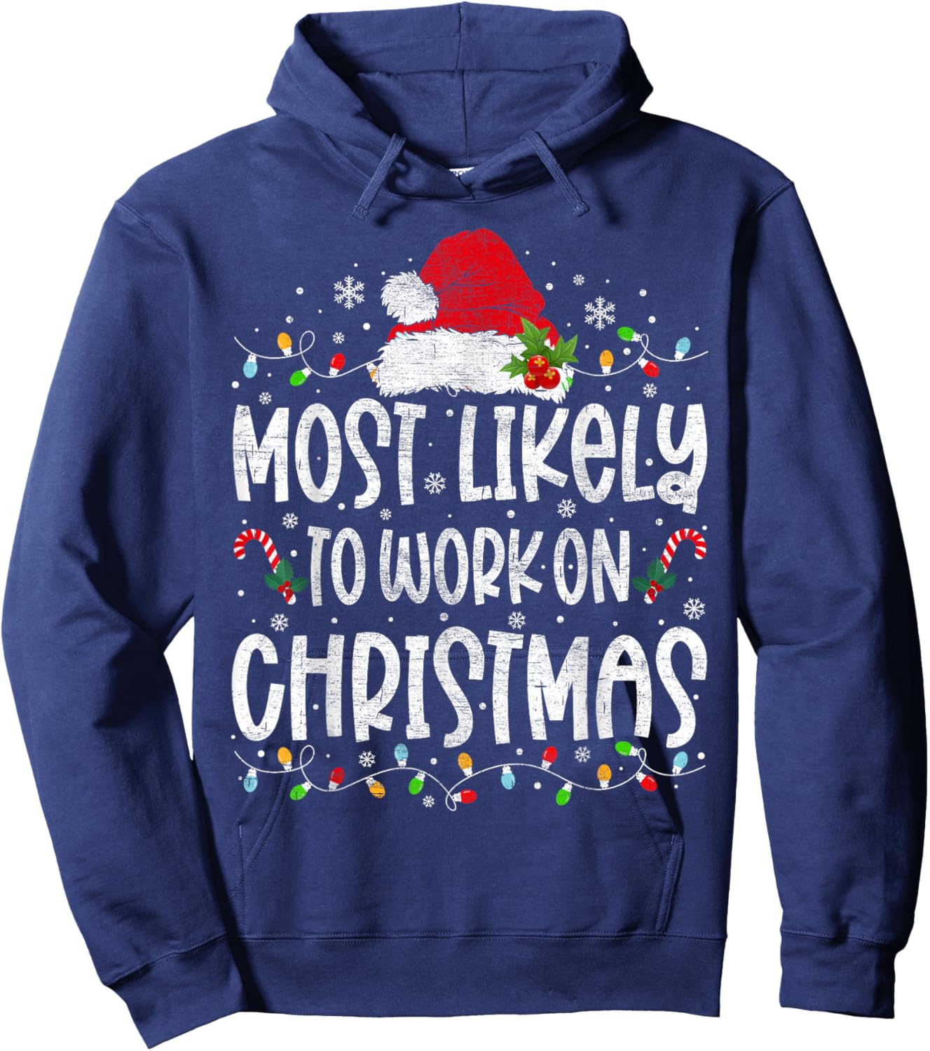 Most Likely To Work On Christmas Family Matching Men Women Hoodie - Hoodie | Navy