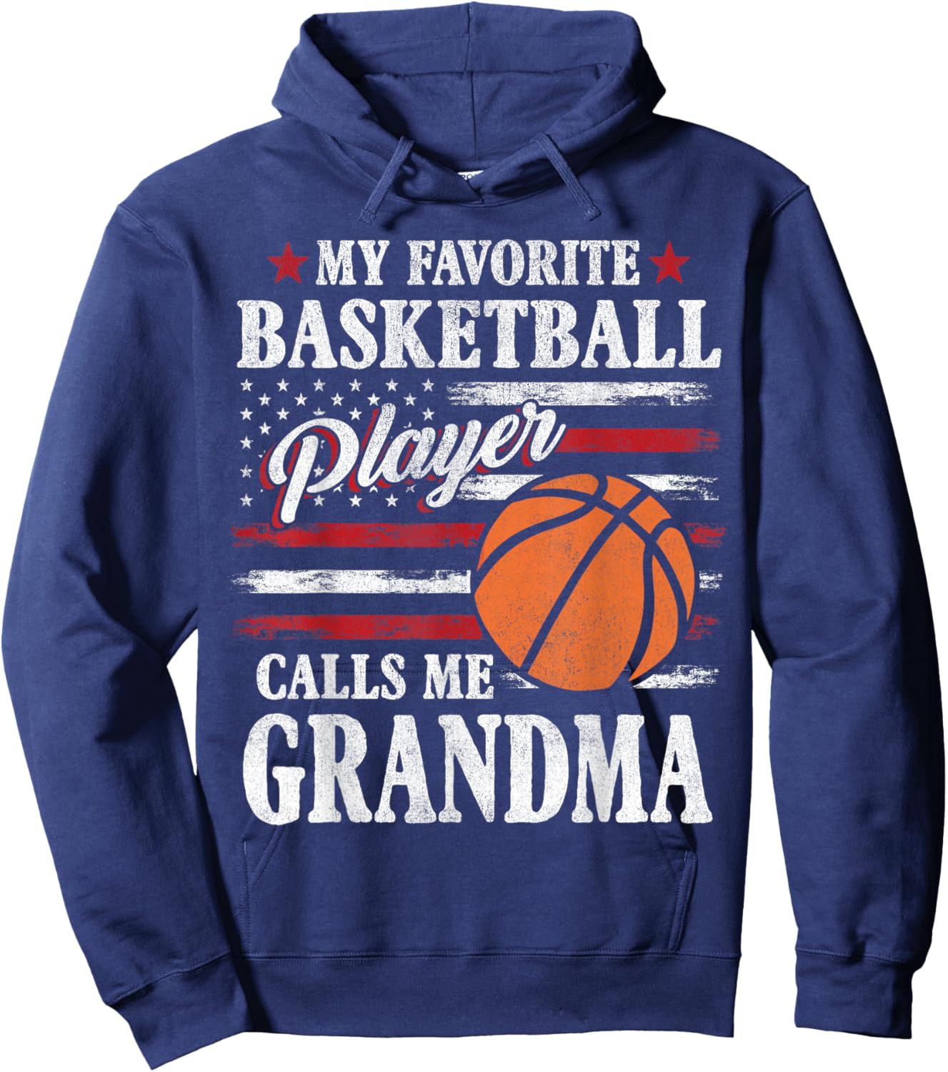 My Favorite Basketball Player Calls Me Grandma USA Flag Hoodie - Hoodie | Navy