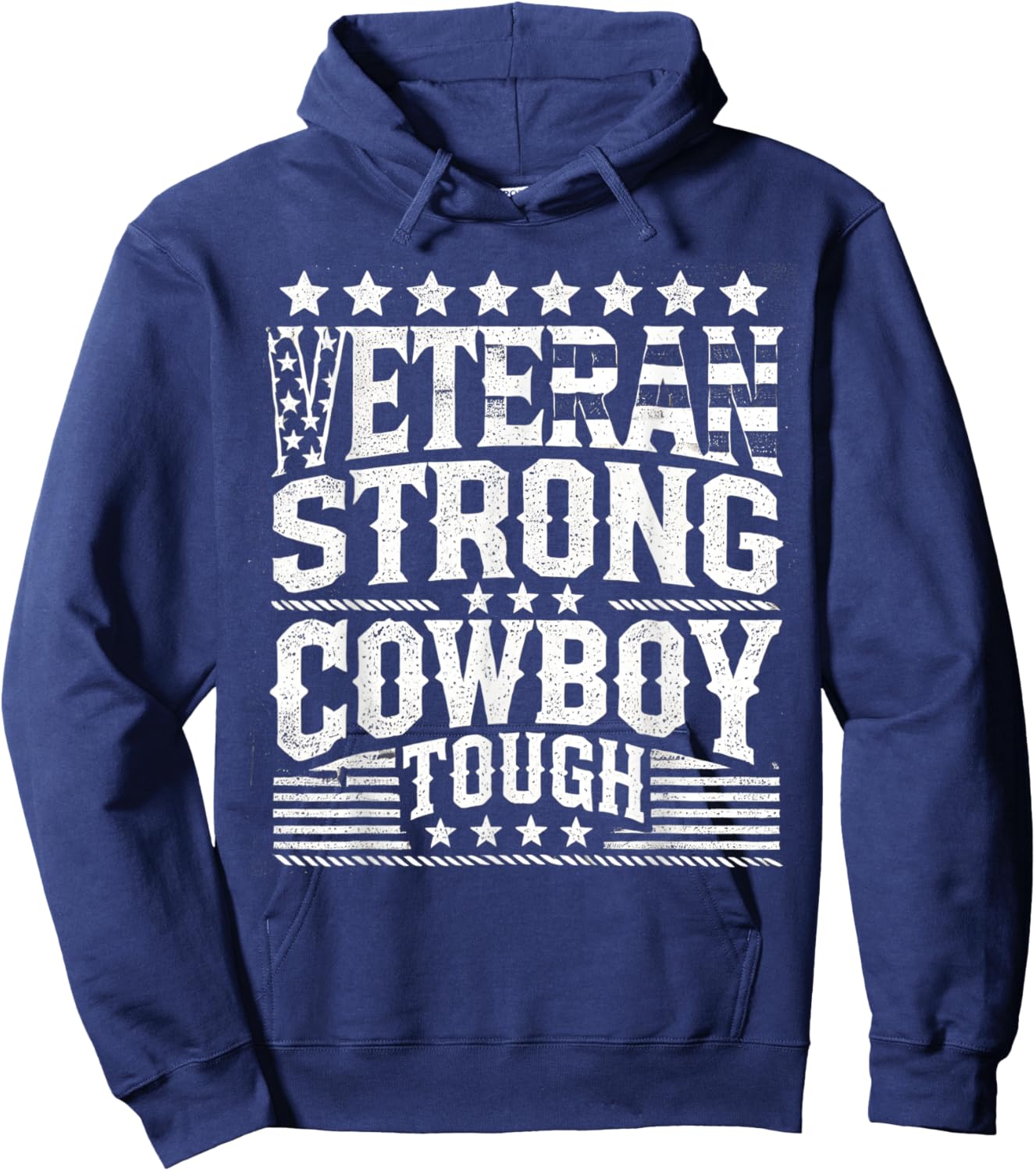 Veterans Cowboy Veteran Strong Cowboy Tough Yeehaw Squad Hoodie - Hoodie | Navy