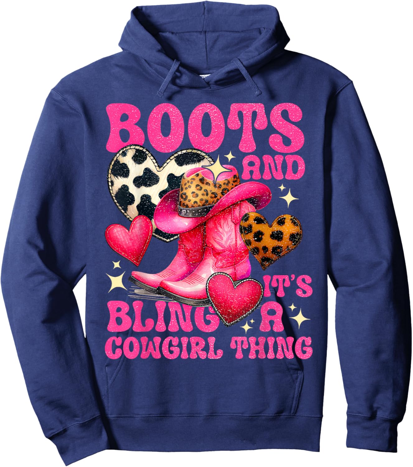 Boots and Bling its a Cowgirl Thing Cute Love Country Life Hoodie - Hoodie | Navy