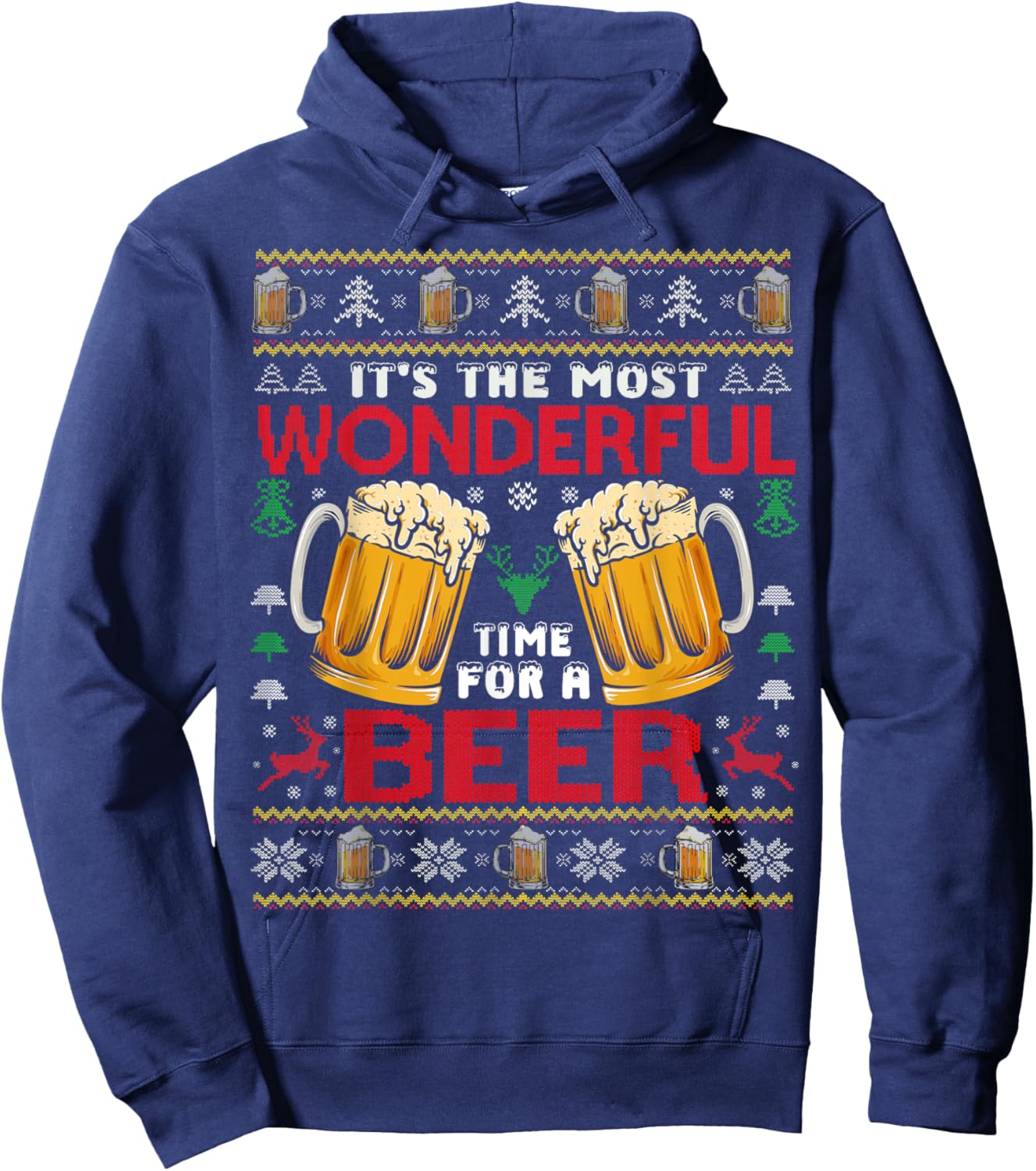 Xmas Wonderful Time For A Beer Ugly Christmas Sweaters Hoodie - Hoodie | Navy