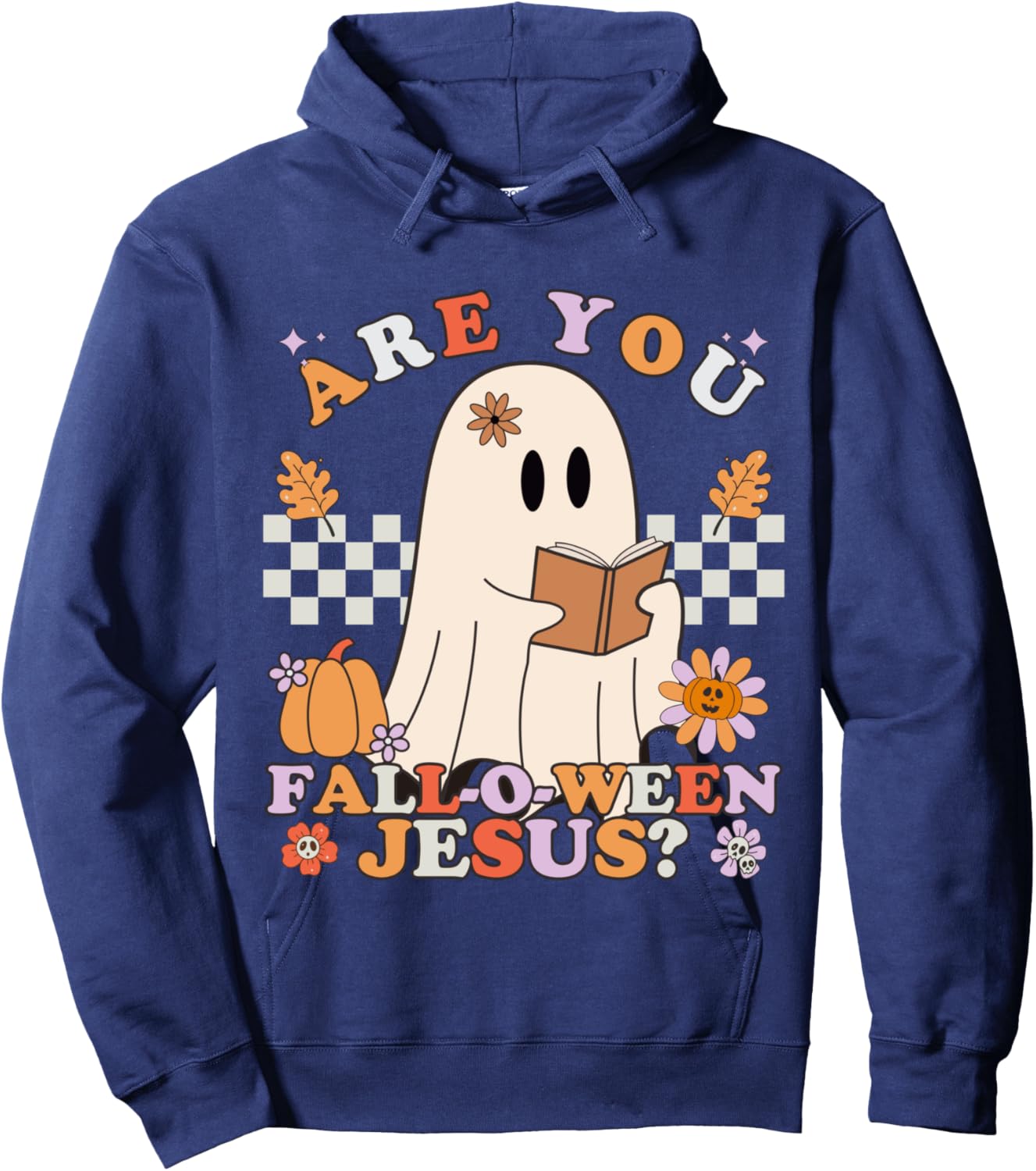 Are You Falloween Jesus, Christian Halloween Hoodie - Hoodie | Navy