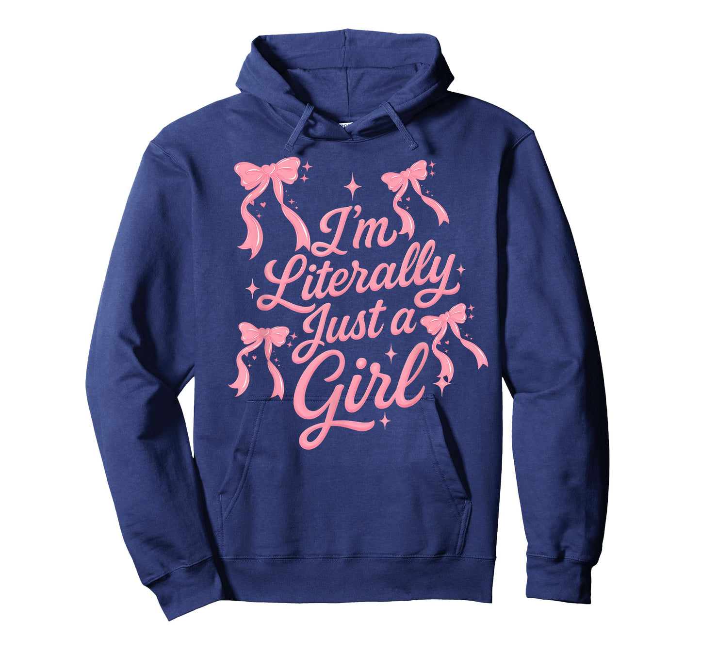 I'm Literally just a Girl Cute coquettte Bows Girl T-Shirt - Hoodie | Navy
