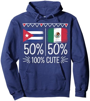 Half Cuban Half Mexican Country Mexico Flag Cuba Hoodie - Hoodie | Navy