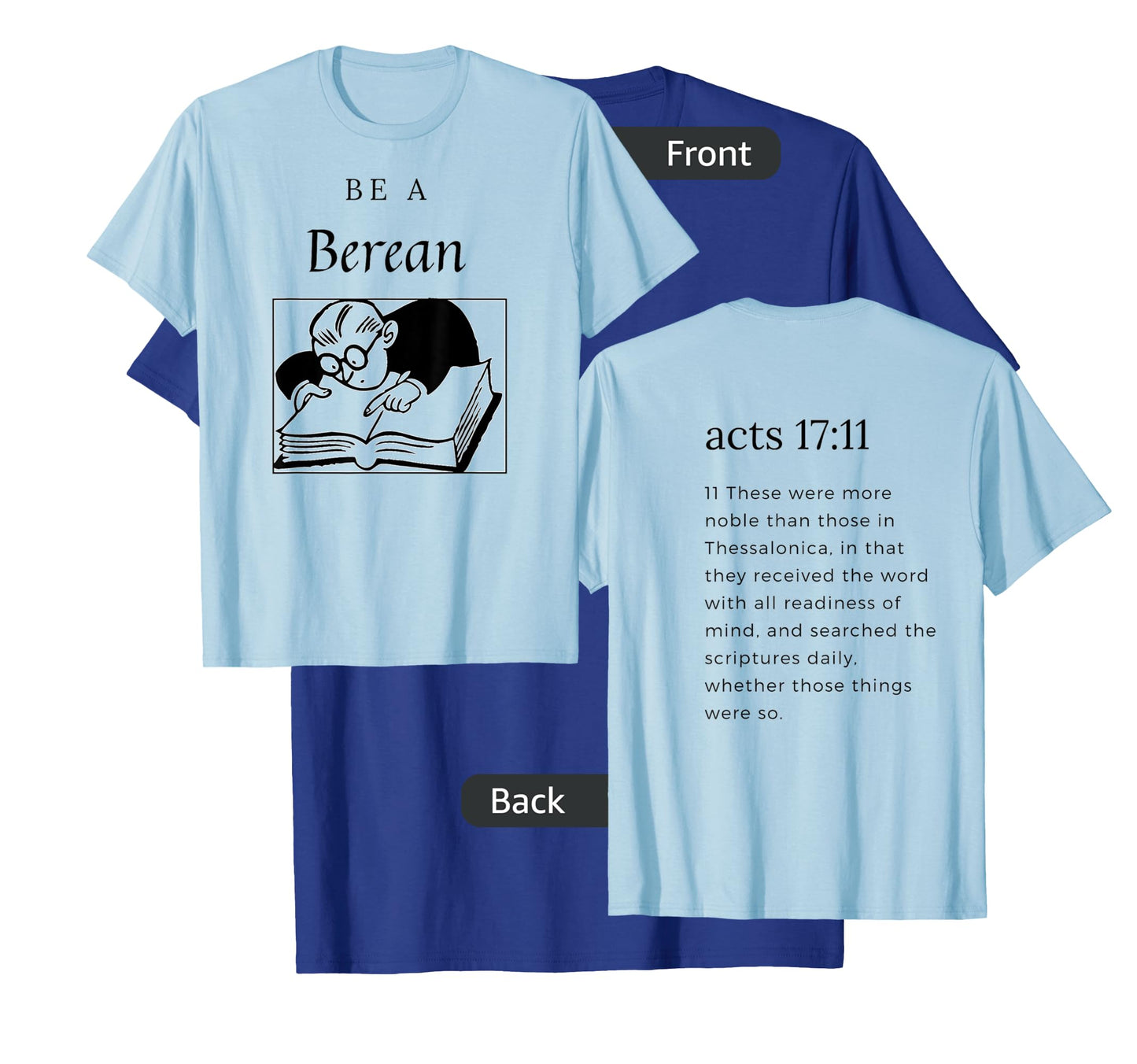 Be a Berean T-Shirt