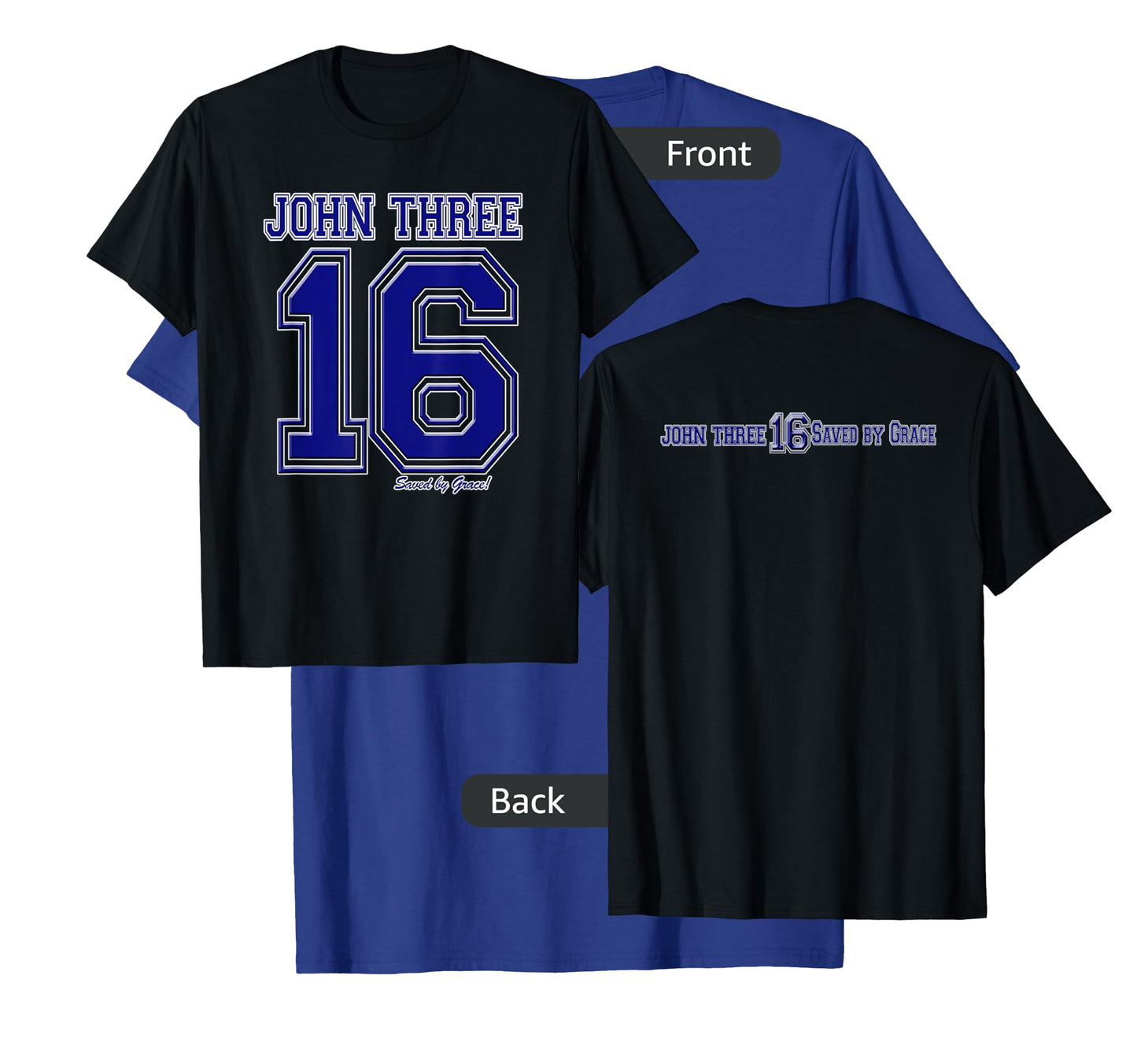 John 3:16 Double Sided Christian Salvation T-shirt T-Shirt