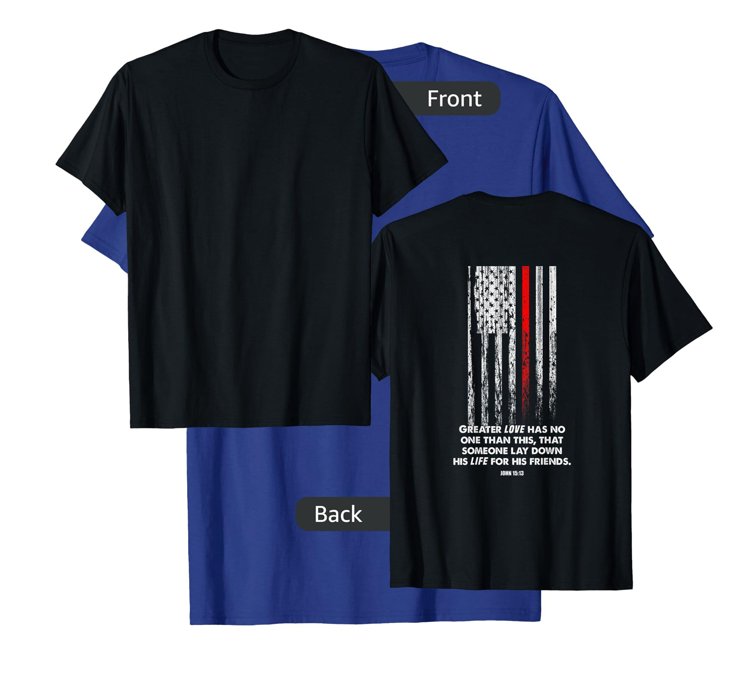 Thin Red Line Firefighter Bible Verse Christian T-Shirt