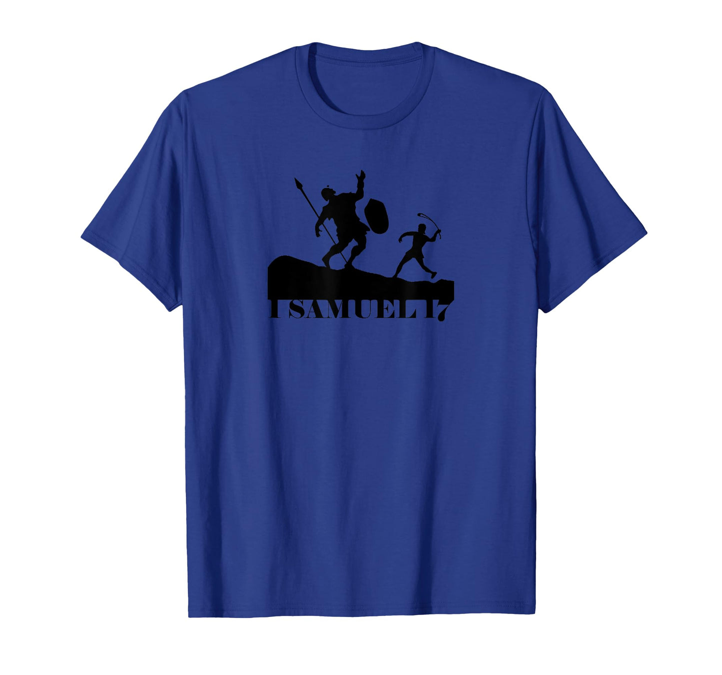 1 Samuel 17 David and Goliath T-Shirt