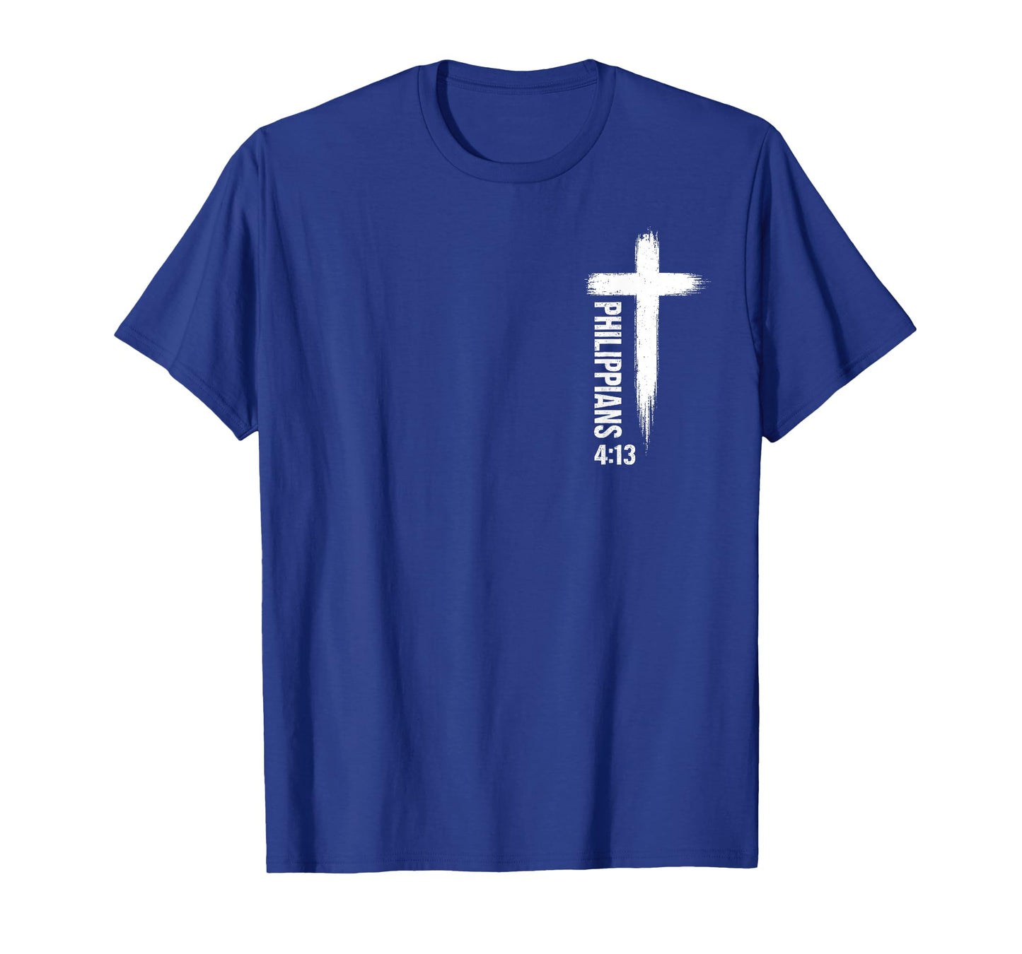 I Can Do All Things Through Christ Front and Back Print T-Shirt